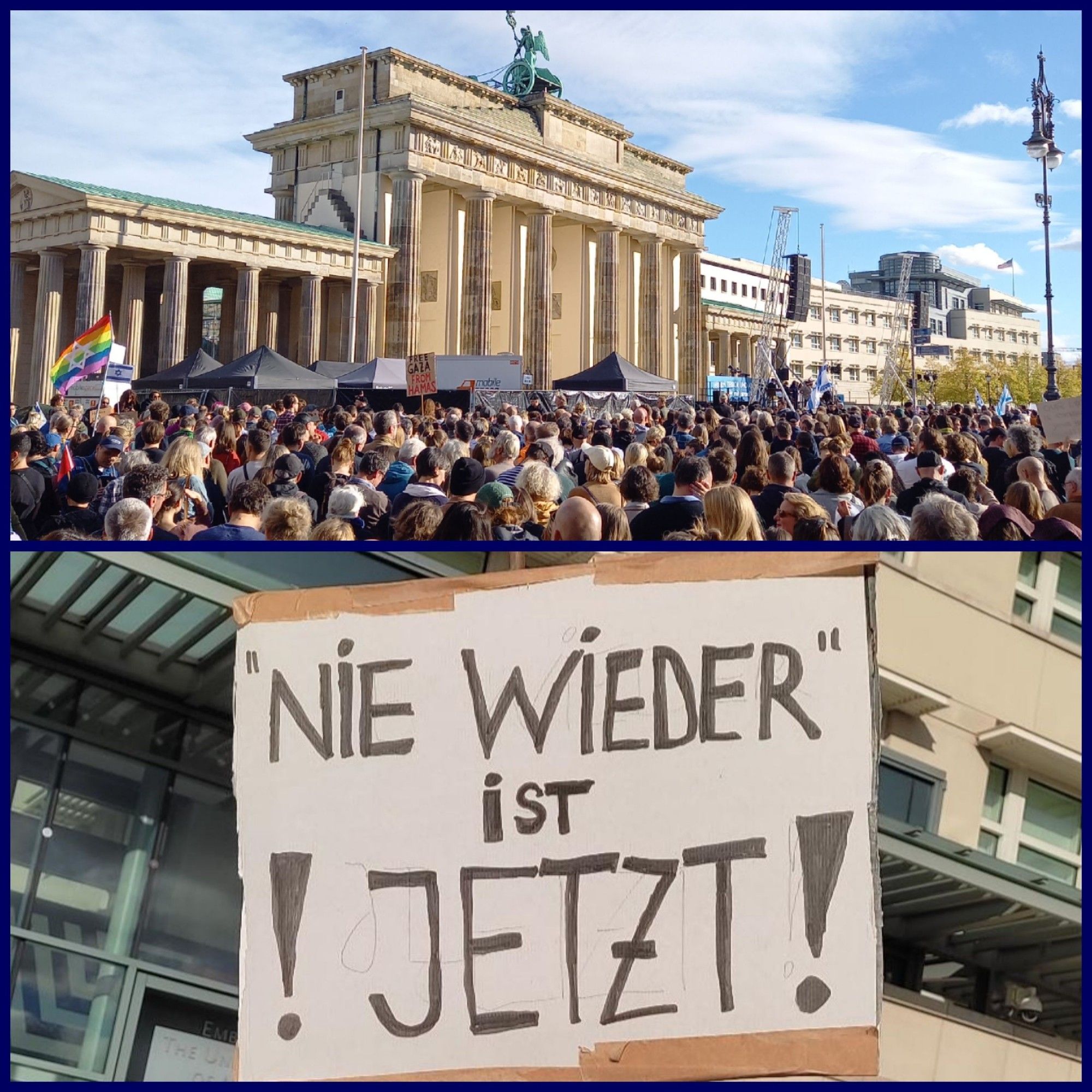 Fotocollage 
Menschen bei Demo 22.10. vor Brandenburger Tor/ unten Demoschild "Nie wieder ist JETZT!"