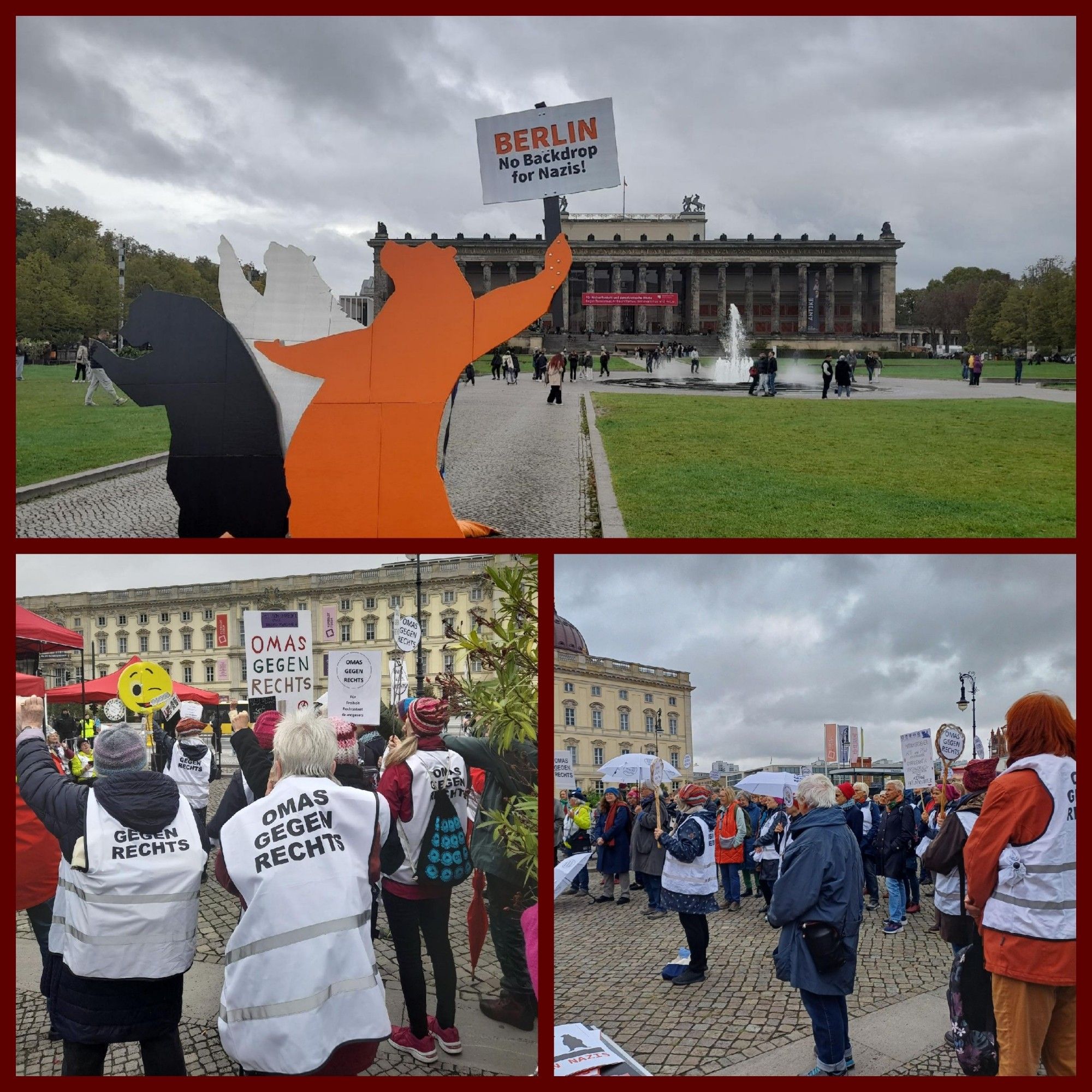 Fotocollage 
Oben Foto Museum am Lustgarten mit Demokratie-Banner, davor Aufsteller 3 bunte Bären mit Schild "Kein Backdrop für Nazis"
+ 2 Fotos der Menschen in der Versammlung mit vielen Omas gR