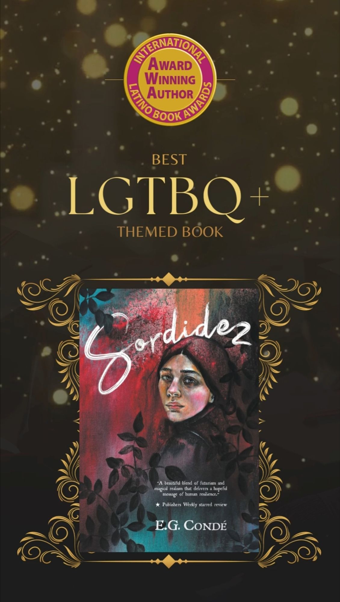 Sordidez is a finalist for the International Latino Book Award in the LGTBQ+ Category