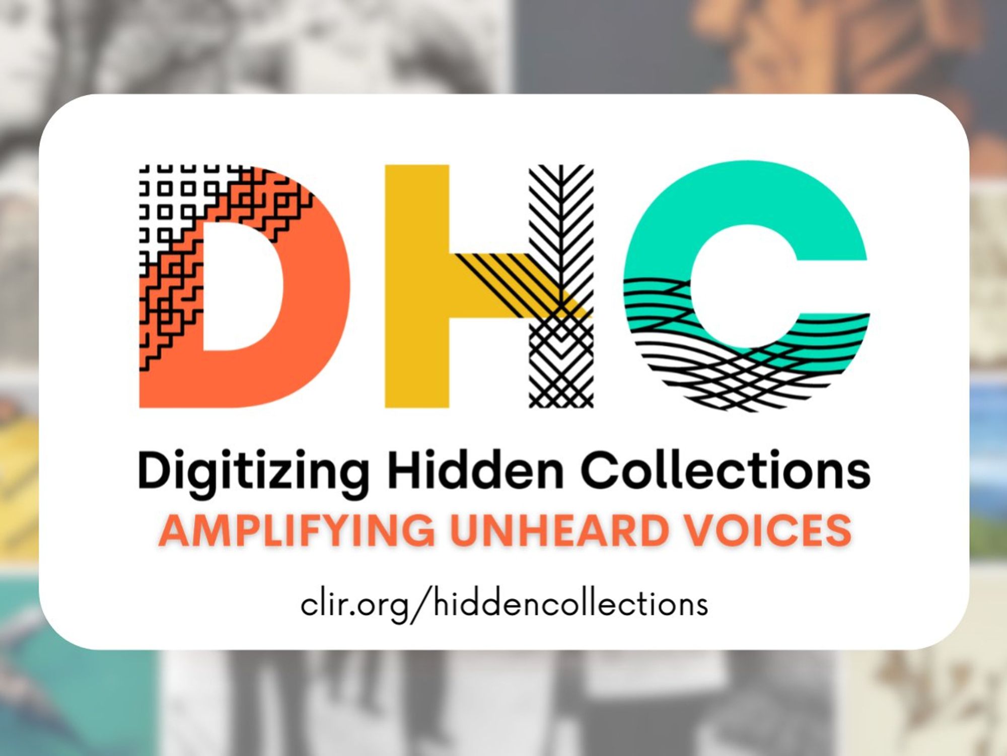 Program logo for the Digitizing Hidden Collections: Amplifying Unheard Voices digitization grant.