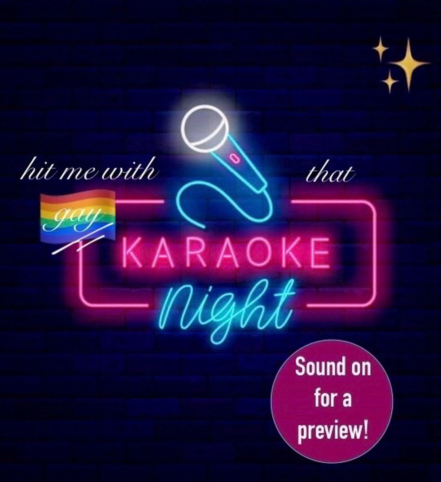 Karaoke bar sign advertising a podfic of "hit me with that gay karaoke night" which you can listen to on AO3