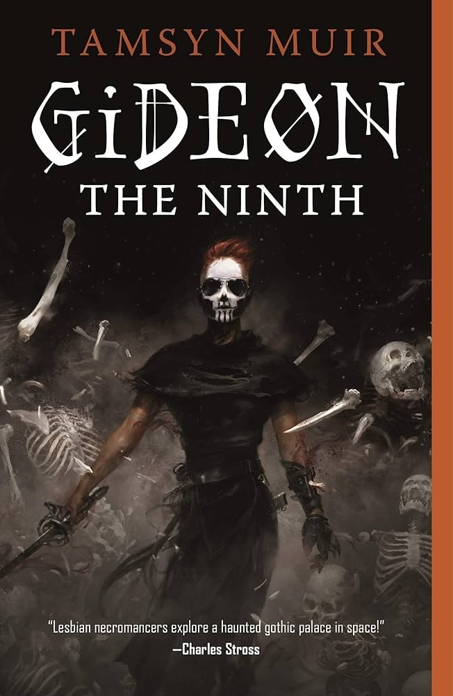 The front cover of Tamsyn Muir's Gideon the Ninth surrounded by skeletons and'holding a rapier and a black glove a taned and toned red-headed woman dressed in a black torn cloak showing her arms wearing skeletal paints and aviators