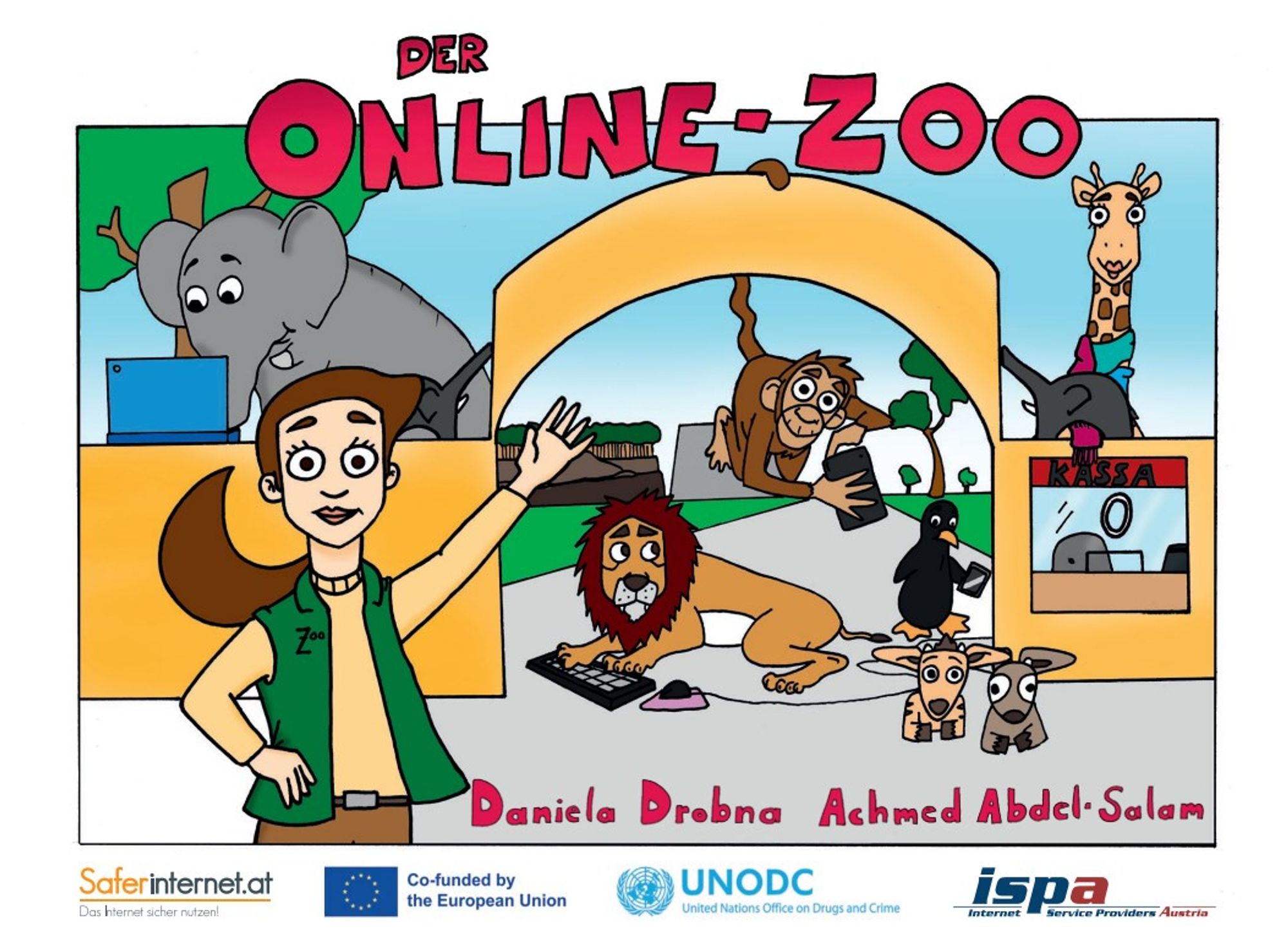 Der Online-Zoo: Cover des Kinderbuchs auf dem Direktorin Elsa mit den Tieren zu sehen ist. Elefant ist am Laptop, Löwe schreibt auf der Tastatur, Affe spielt am Smartphone, Giraffe und zwei Antilopen.