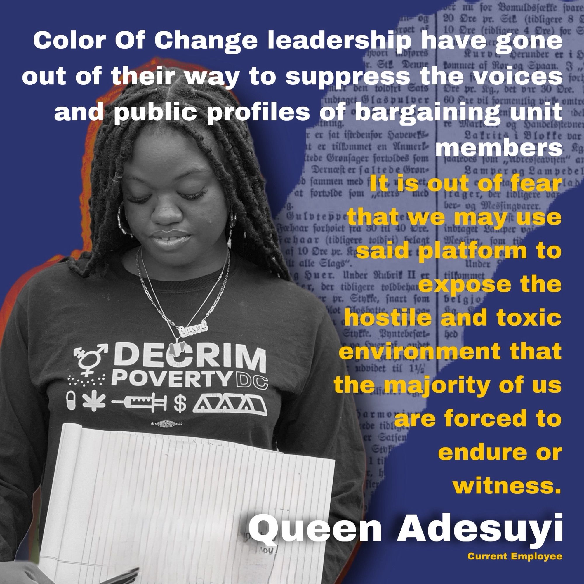 “Color Of Change leadership have gone out of their way to suppress the voices and public profiles of bargaining unit members”

It is out of fear that we may use said platform to expose the hostile and toxic environment that the majority of us are forced to endure or witness.