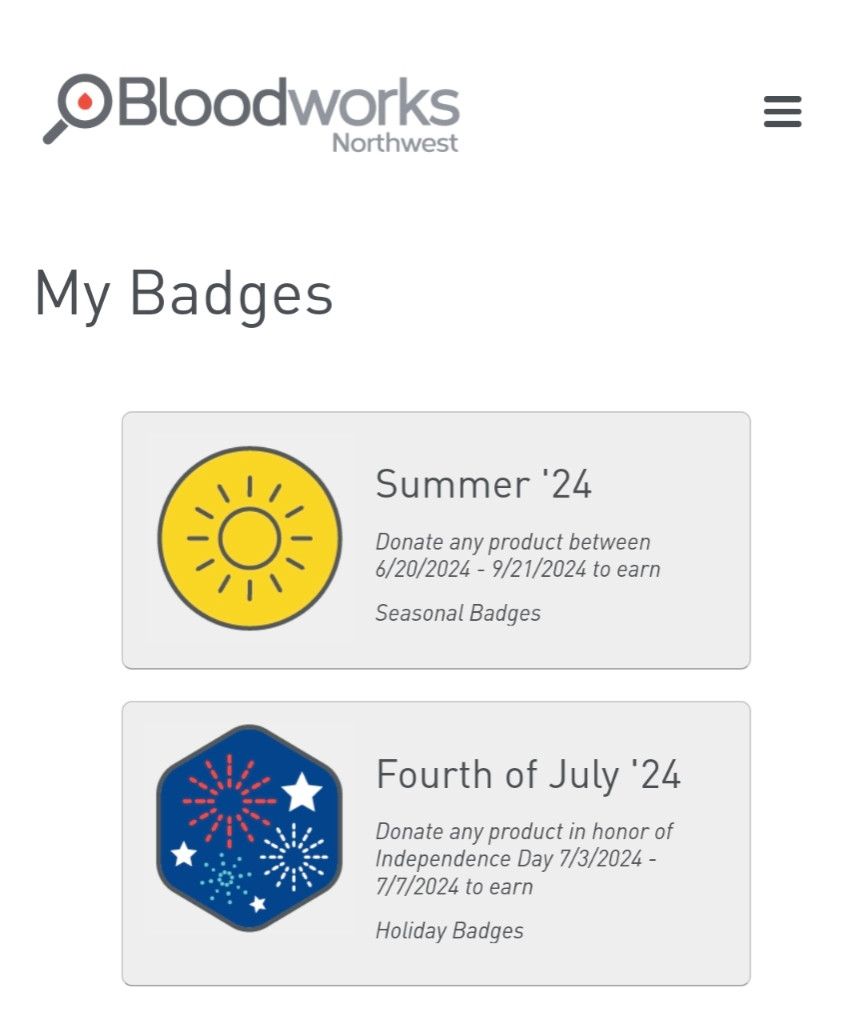 A screenshot of my Bloodworks Northwest donor portal page, showing "Summer '24" and "Fourth of July ' 24" badges