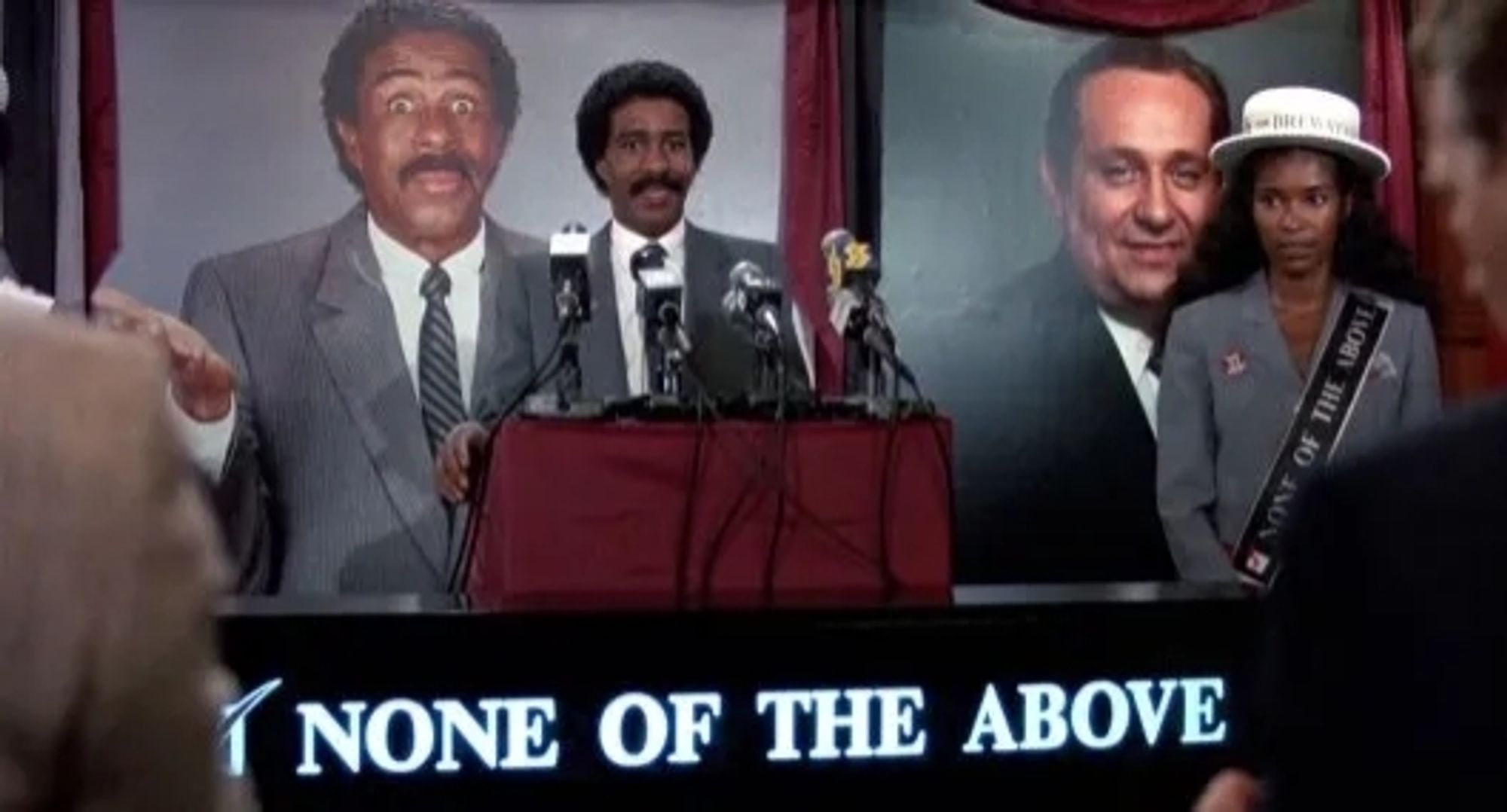 Richard Pryor's Montgomery Brewster in, "Brewster's Millions", announcing his "None of the Above" campaign.