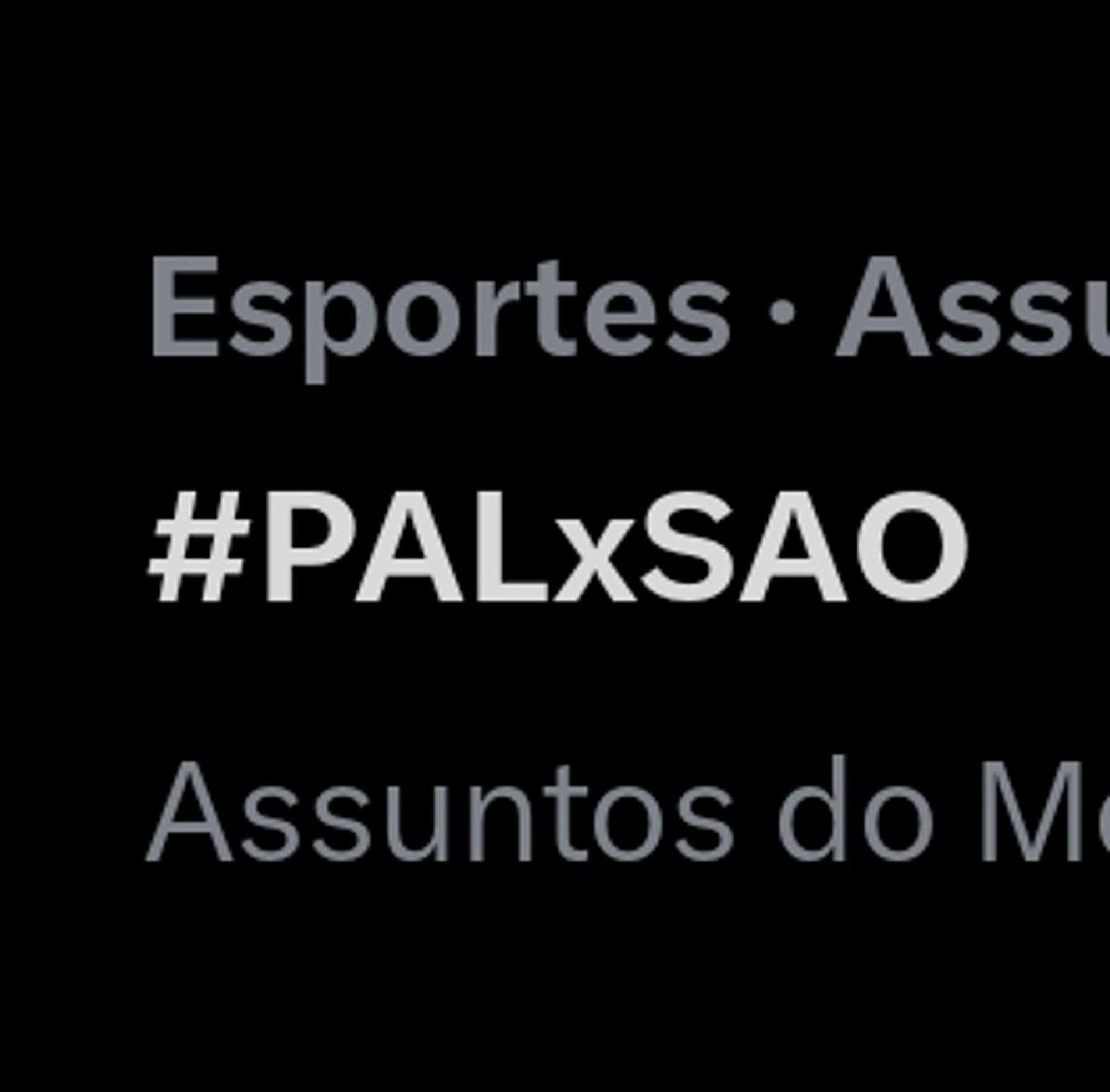 Imagem com a hashtag #palxsao sobre o jogo entre Palmeiras e São Paulo