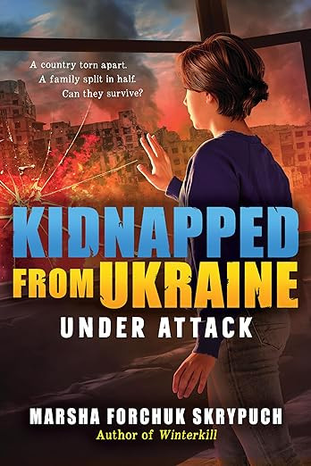 book cover for Kidnapped from Ukraine, #1: Under Attack.
