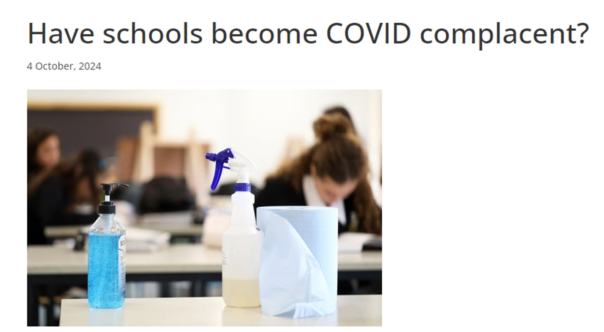 Have schools become COVID complacent?
4 October, 2024