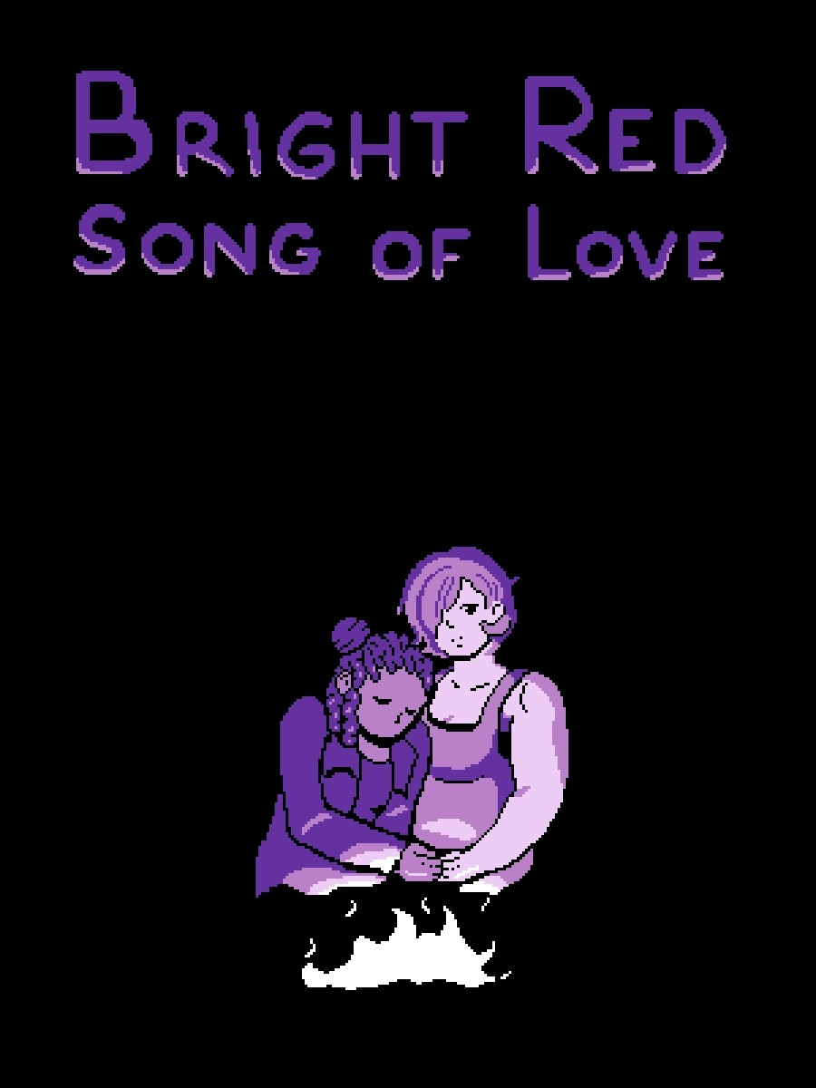 pixel gif in purples, shows two women holding hands in front of a small fire while surrounded by shadow. They're leaning on each other, quietly resting. The title says "BRIGHT RED SONG OF LOVE"