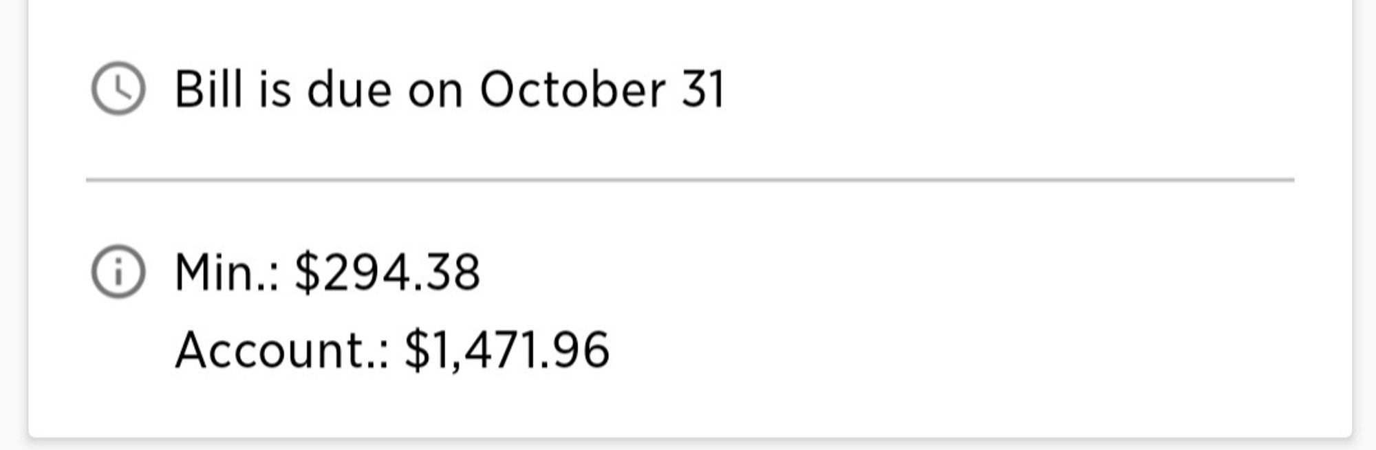 Image is my property insurance bill, due on October 31. Minumum balance is $294.