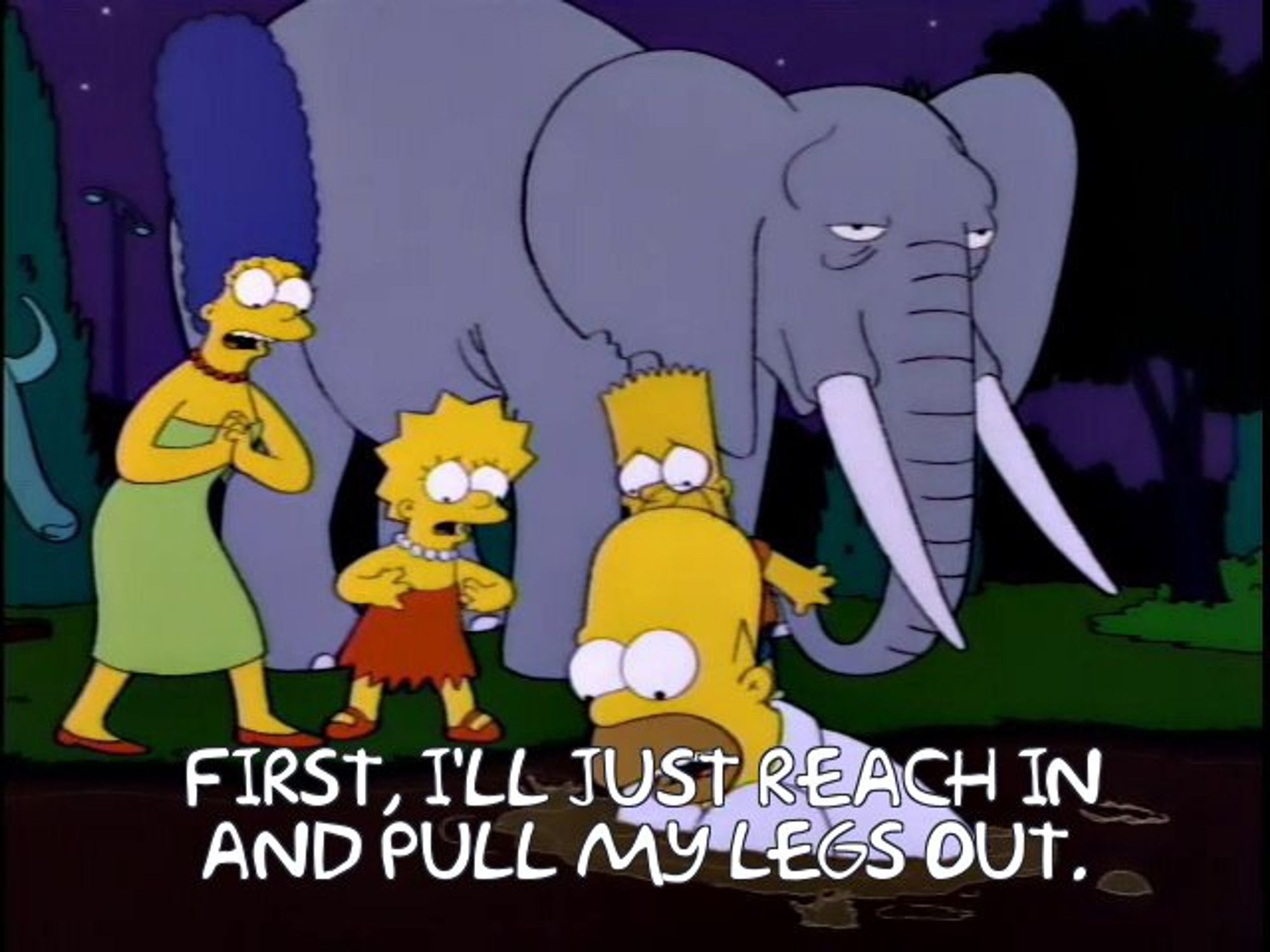 Screengrab from The Simpsons episode "Bart Gets an Elephant" of Homer Simpson stuck in a tar pit, saying, "First, I'll just reach in and pull my legs out."