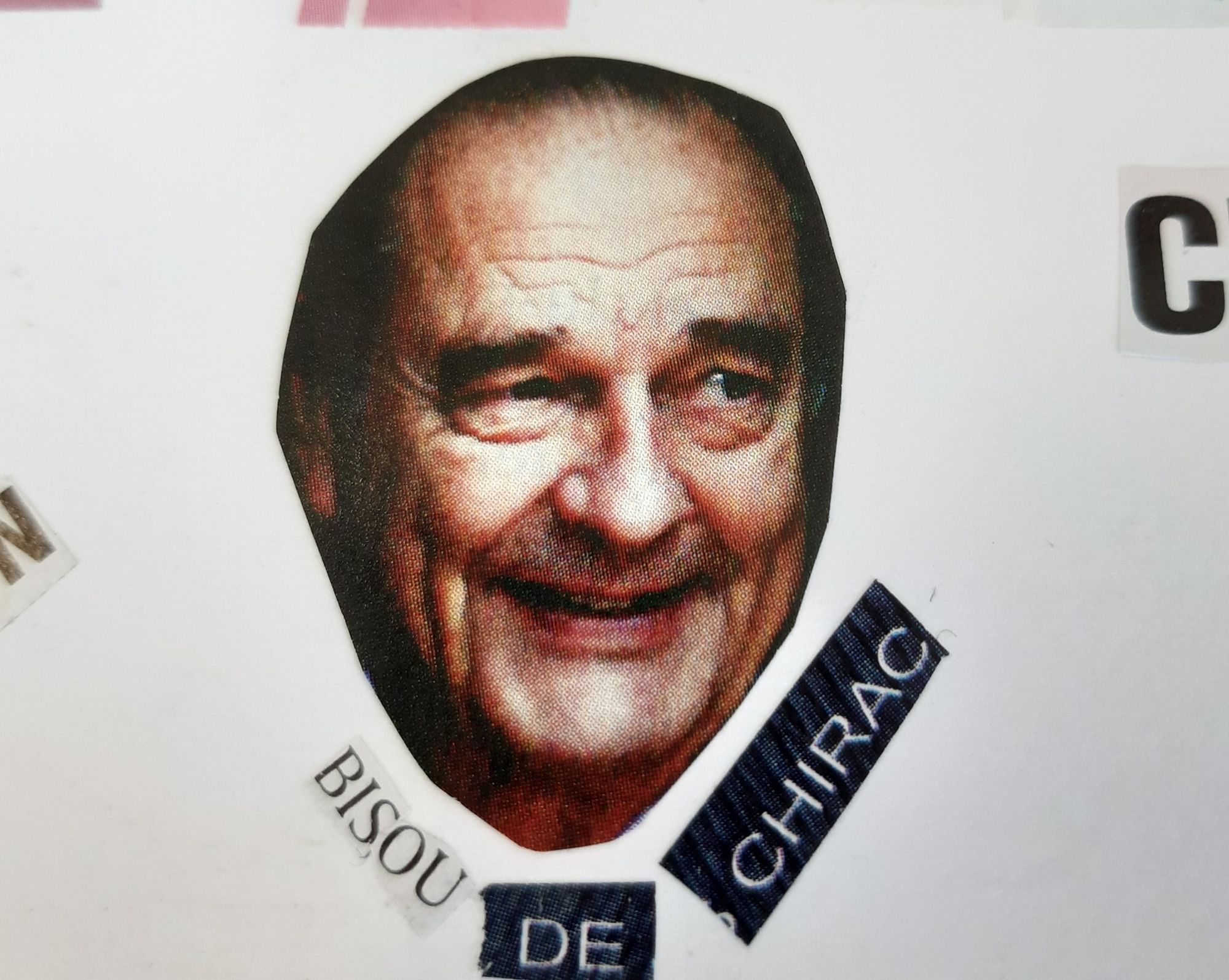 Tête de Jacques Chirac avec écrit "bisou de Chirac"