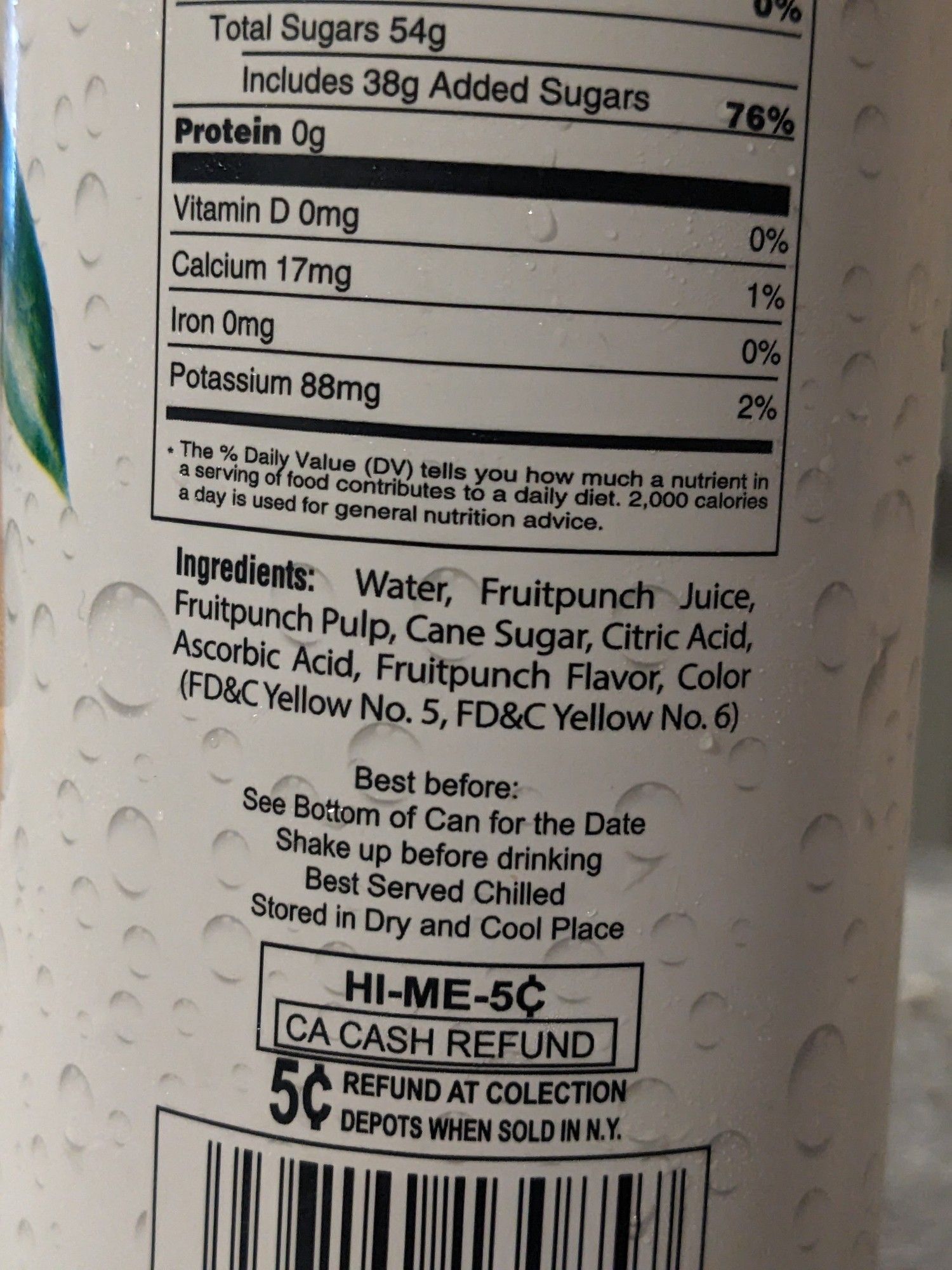 Ingredients: water, fruitpunch juice, fruitpunch pulp, cane sugar, citric acid, ascorbic acid, fruitpunch flavor, color