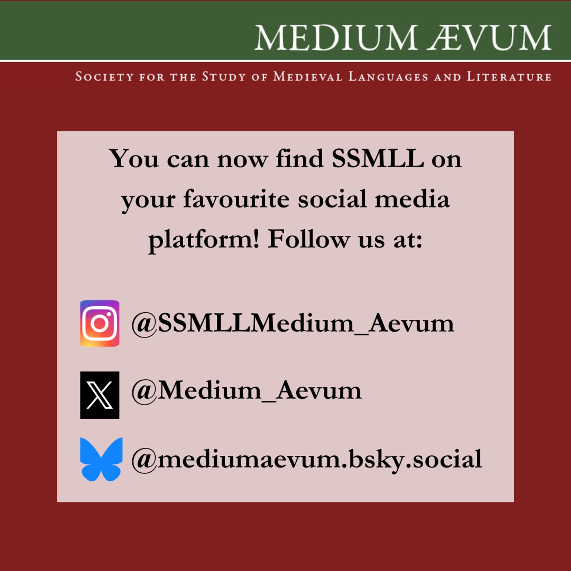 This image includes the handles for each of the SSMLL social media accounts. The handle for Instagram is @SSMLLMedium_Aevum, for X is @Medium_Aevum, and for Bluesky is @mediumaevum.bsky.social