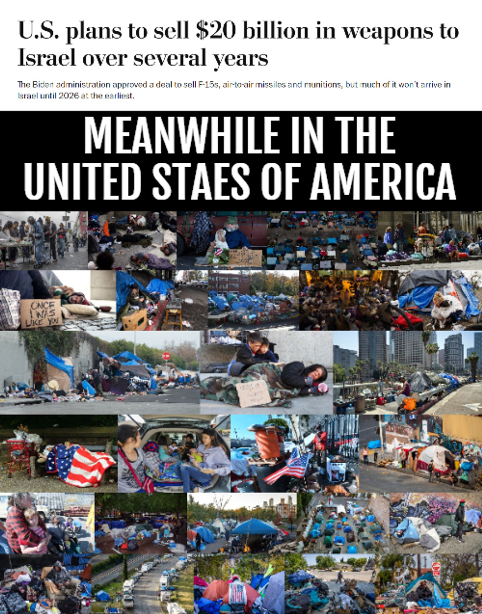 Genocide Joe Biden keeps funding Israel's efforts to wipe Palestinians off the face of the Earth with American tax-dollars while homelessness in the USA has risen another 15% in 2024. Both the homeless and the sheltered in America are feeling Biden's on-purpose polarization.