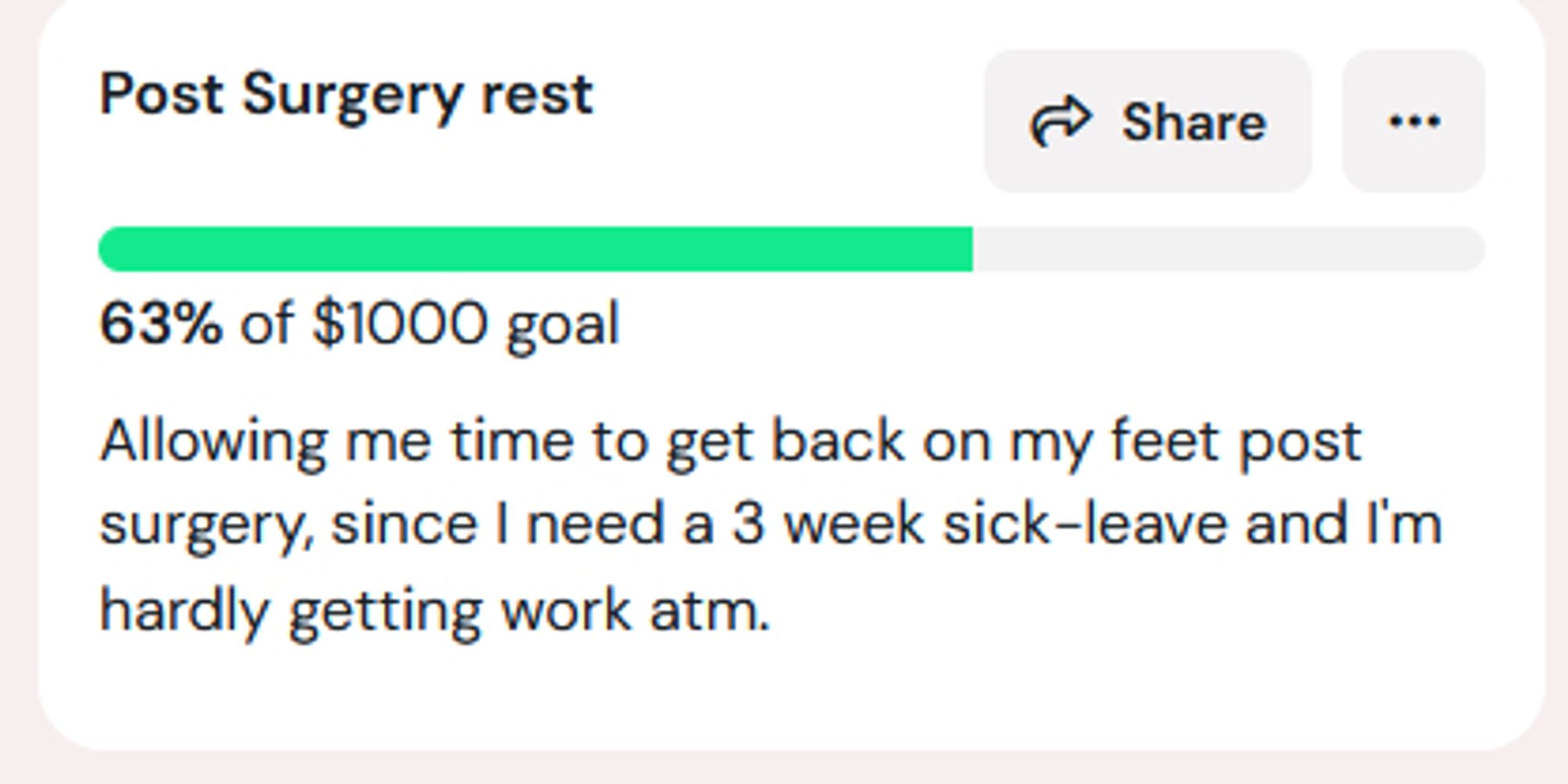 A screenshot of my ko-fi goal. It's 63% of the way there and the text says: Allowing me time to get back on my feet post surgery, since I need a 3 week sick-leave and I'm hardly getting work atm.