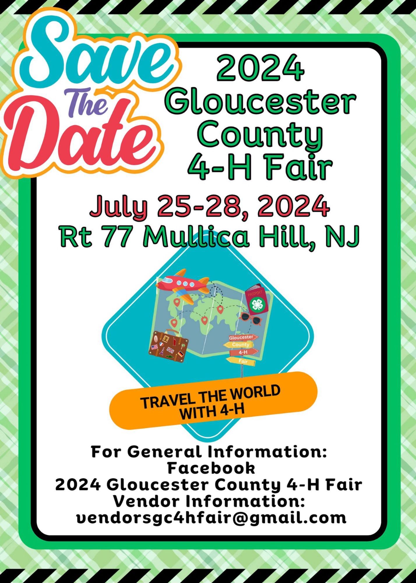 Gloucester 4-H Fair poster for July 25-28,2024, location RT 77 Mullica Hill, NJ 08062 , to take part in the baking and cooking contest see our contest pdf at https://www2.irisrichardson.com/1051-2/