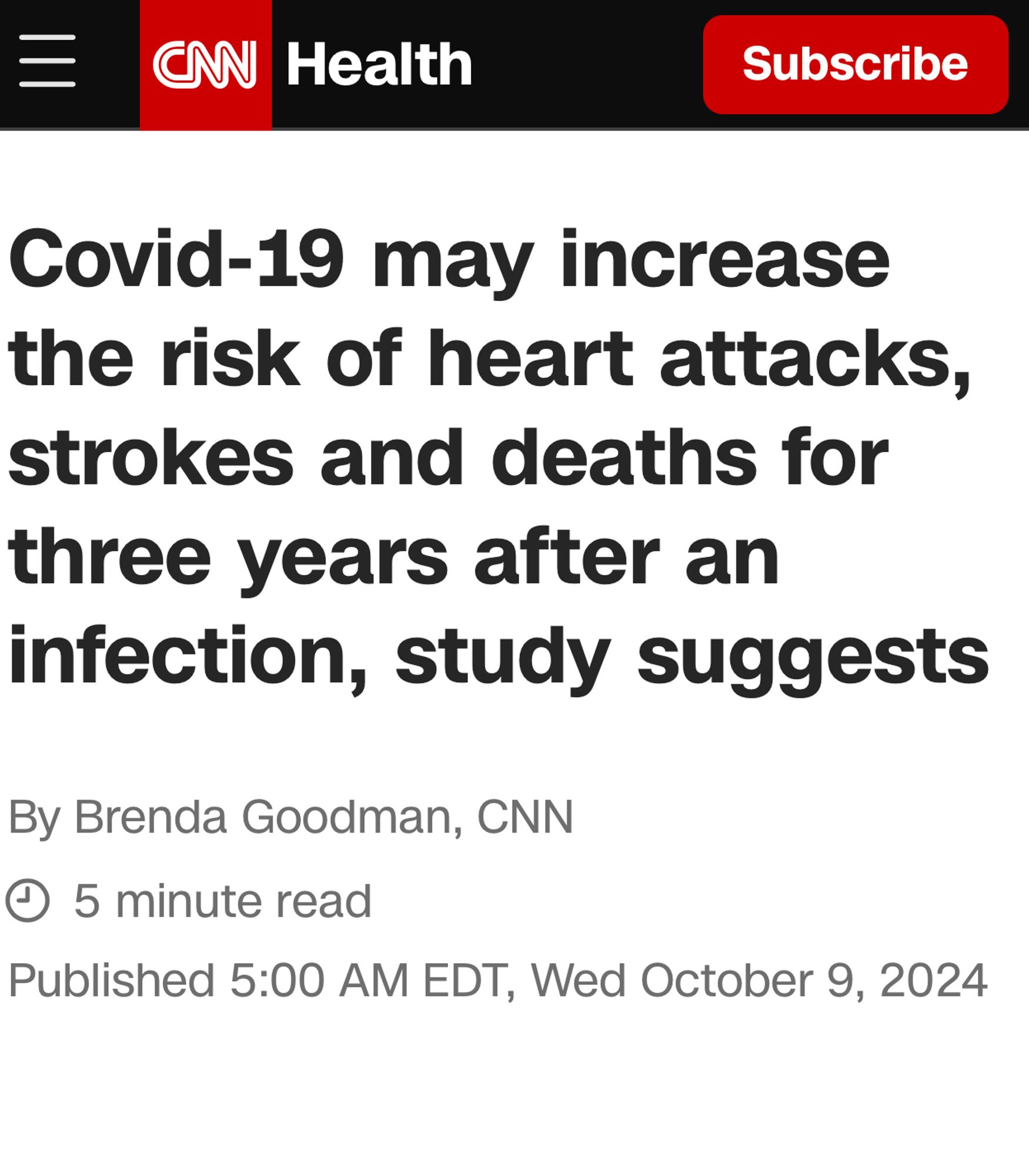 CNN: Covid-19 may increase the risk of heart attacks, strokes and deaths for three years after an infection, study suggests