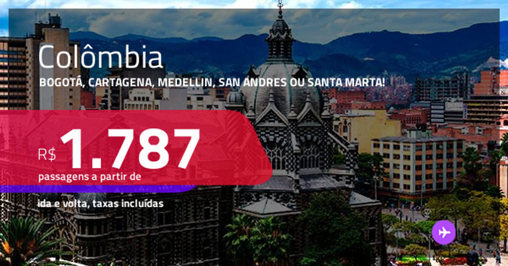 Passagens Para A Colômbia: Bogotá, Cartagena, Medellin, San Andres Ou Santa Marta! A Partir De R$ 1.787, Ida E Volta, C/ Taxas! Em Até 6X Sem Juros!