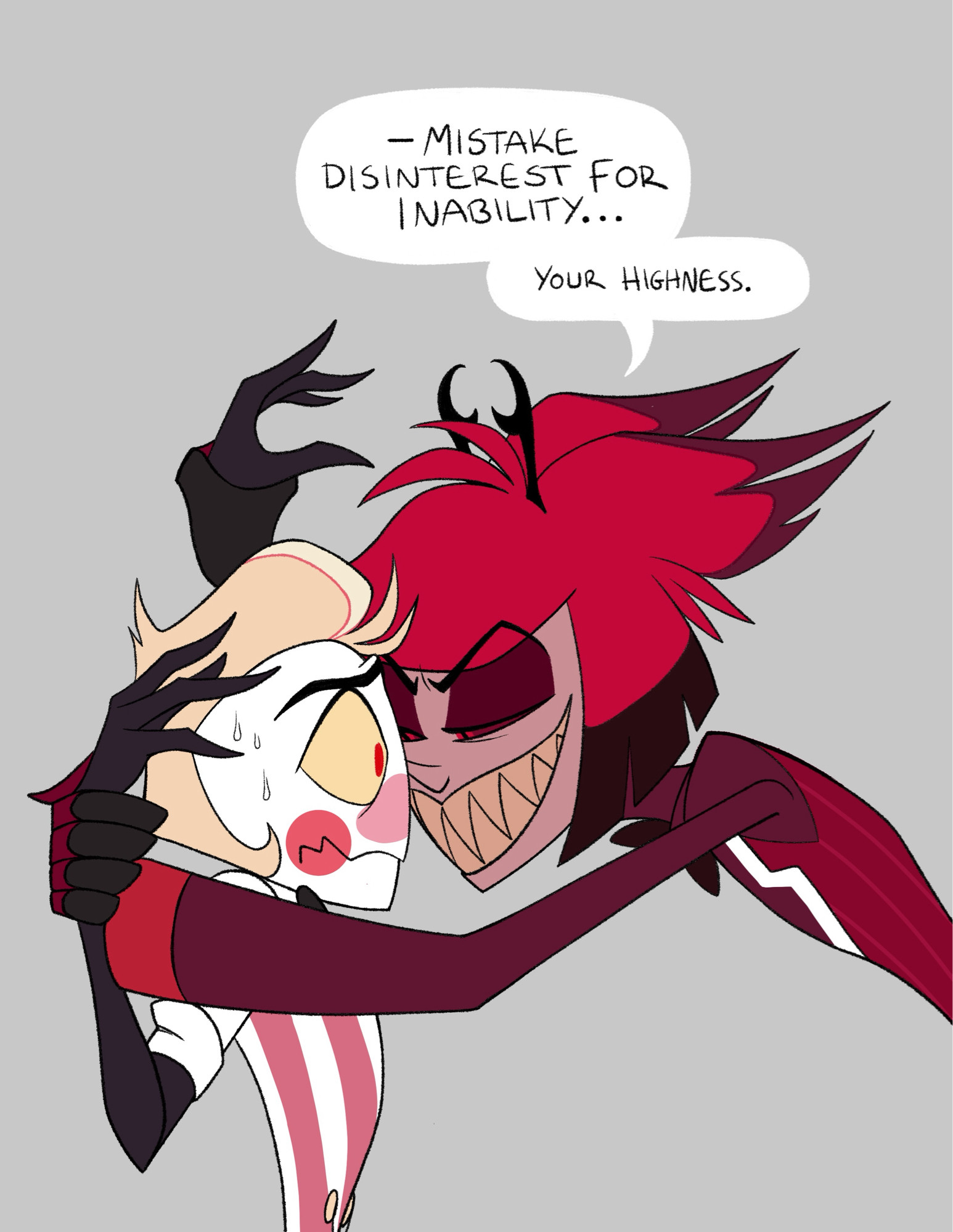 Alastor from Hazbin Hotel pinning a blushing Lucifer to the wall saying “—Mistake disinterest for inability… your highness.”