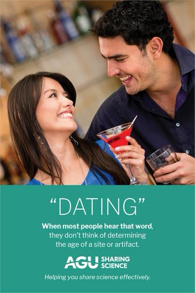 Two people having drinks underneath it says dating when most people are that word, they don’t think of determining the age of a site artifact