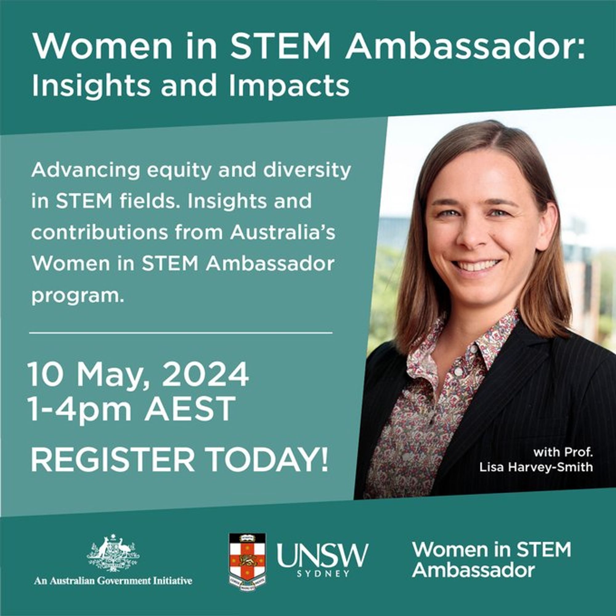 Women in STEM Ambassador: Insights and Impacts is a virtual event to celebrate the impact and contributions of the Australian Government’s Women in STEM Ambassador initiative towards advancing gender equity and diversity in STEM fields. Hear from experts about the latest insights, tools and programs that can support you to progress greater equity in STEM education and workplaces.

Friday 10th May, 2024    1PM AEST