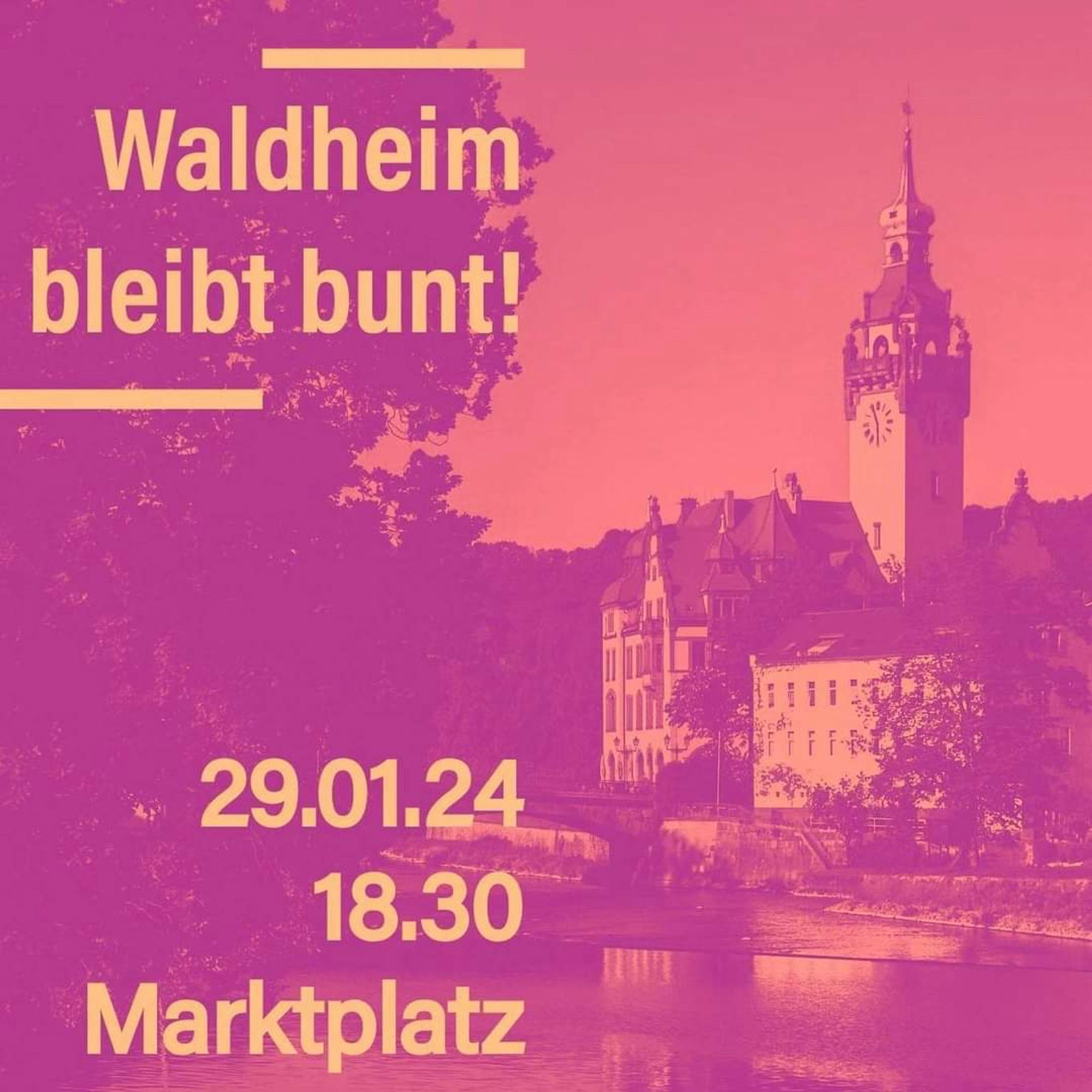 Aufruf zur Kundgebung in Waldheim, Mittelsachsen, für 29.01.2024 auf dem Marktplatz, 18:30 Uhr.