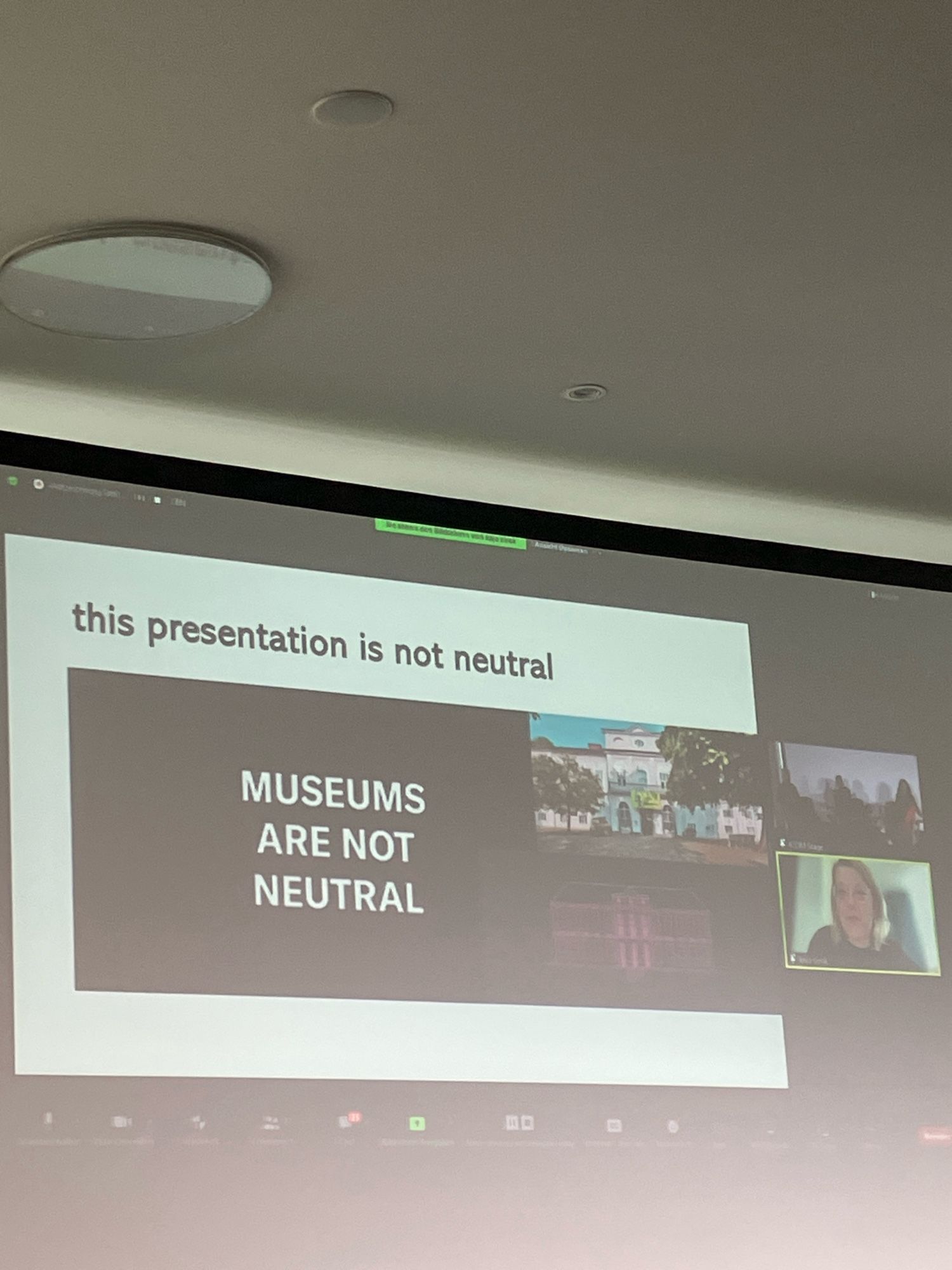 Die Präsentation startet mit einer Folie, auf der steht: Museums are not neutral