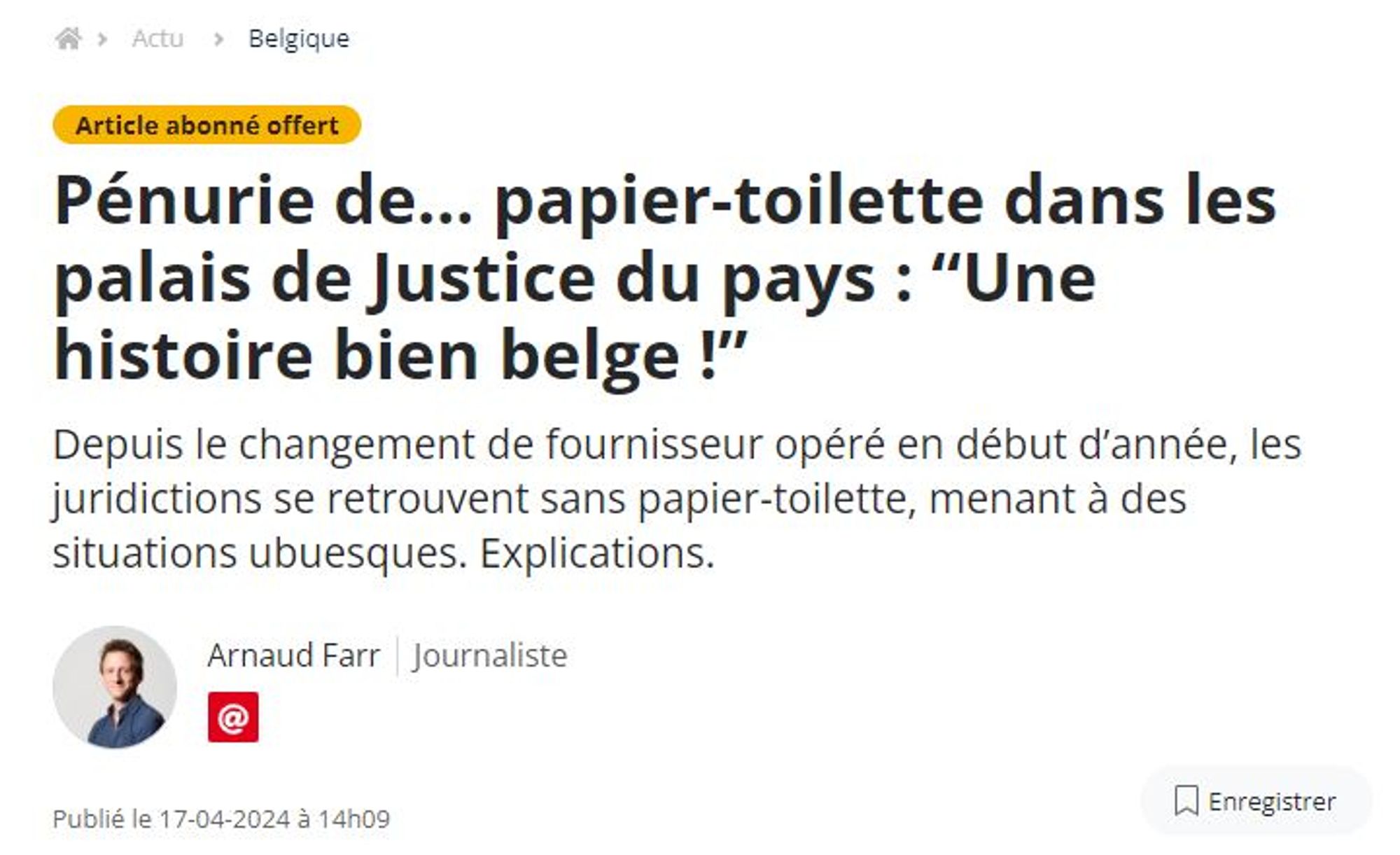 Capture d'écran de la dernière heure, titre de l'article: Pénurie de... papier toilette dans les palais de Justice du pays: une histoire bien belge!