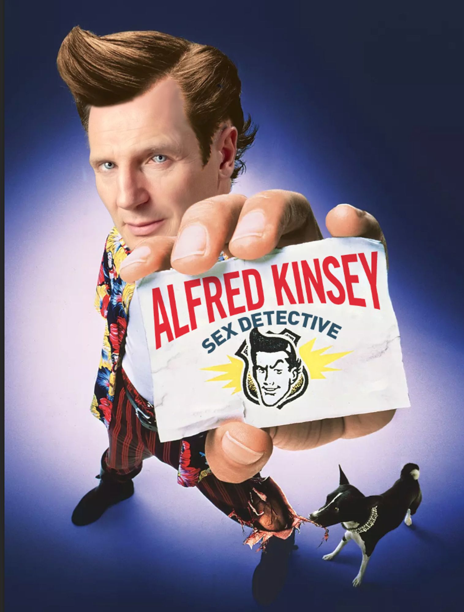 the poster for Ace Ventura: Pet Detective, photoshopped to say "Alfred Kinsey: Sex Detective" with Liam Neeson's face replacing Jim Carrey's