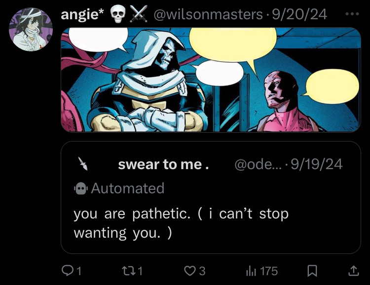 Taskmaster looking at Deadpool above a quote that says “you are pathetic (i can’t stop wanting you.)” 