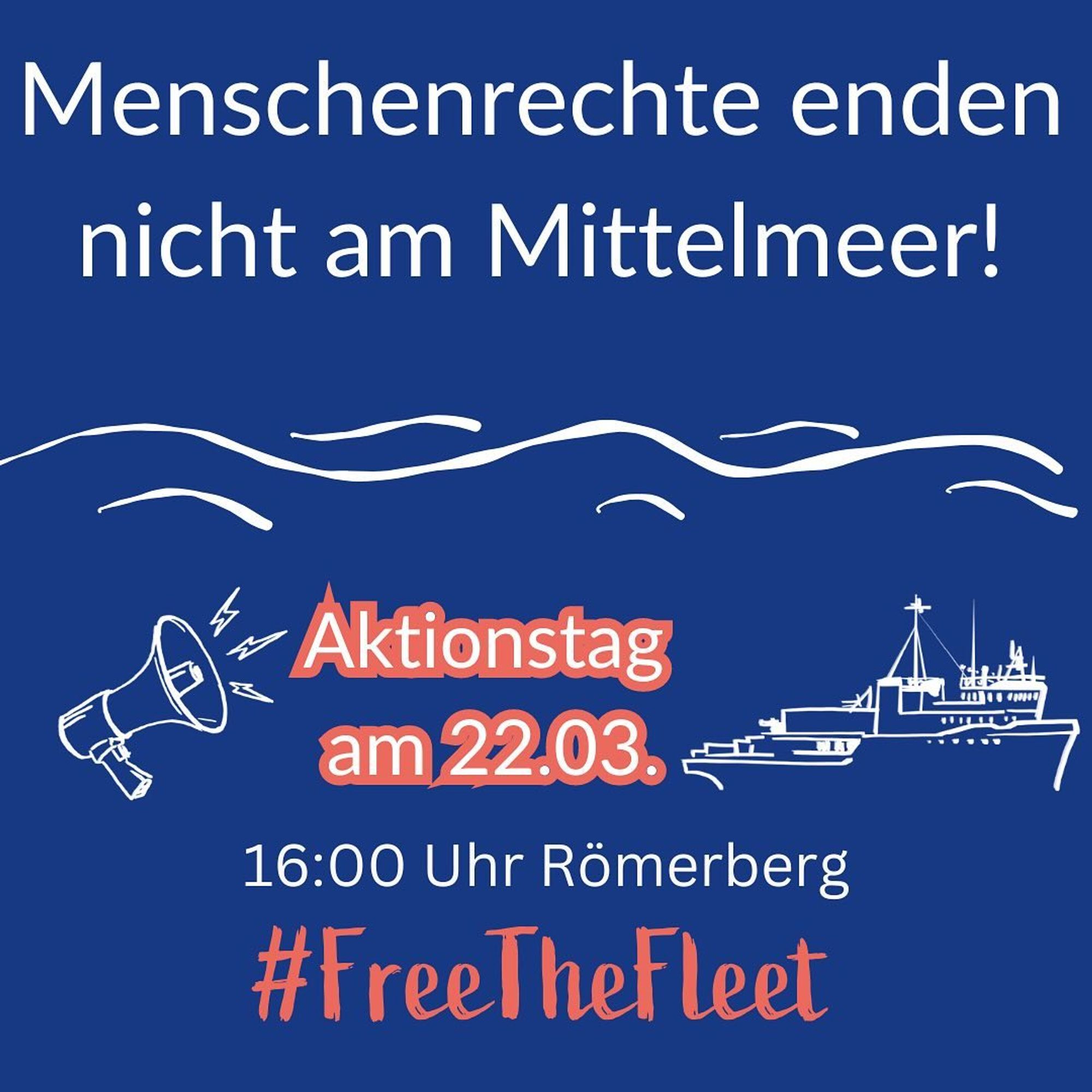 Menschenrechte enden nicht am Mittelmeer!

Aktionstag am 22.03.
16:00 Uhr Römerberg

#FreeTheFleet