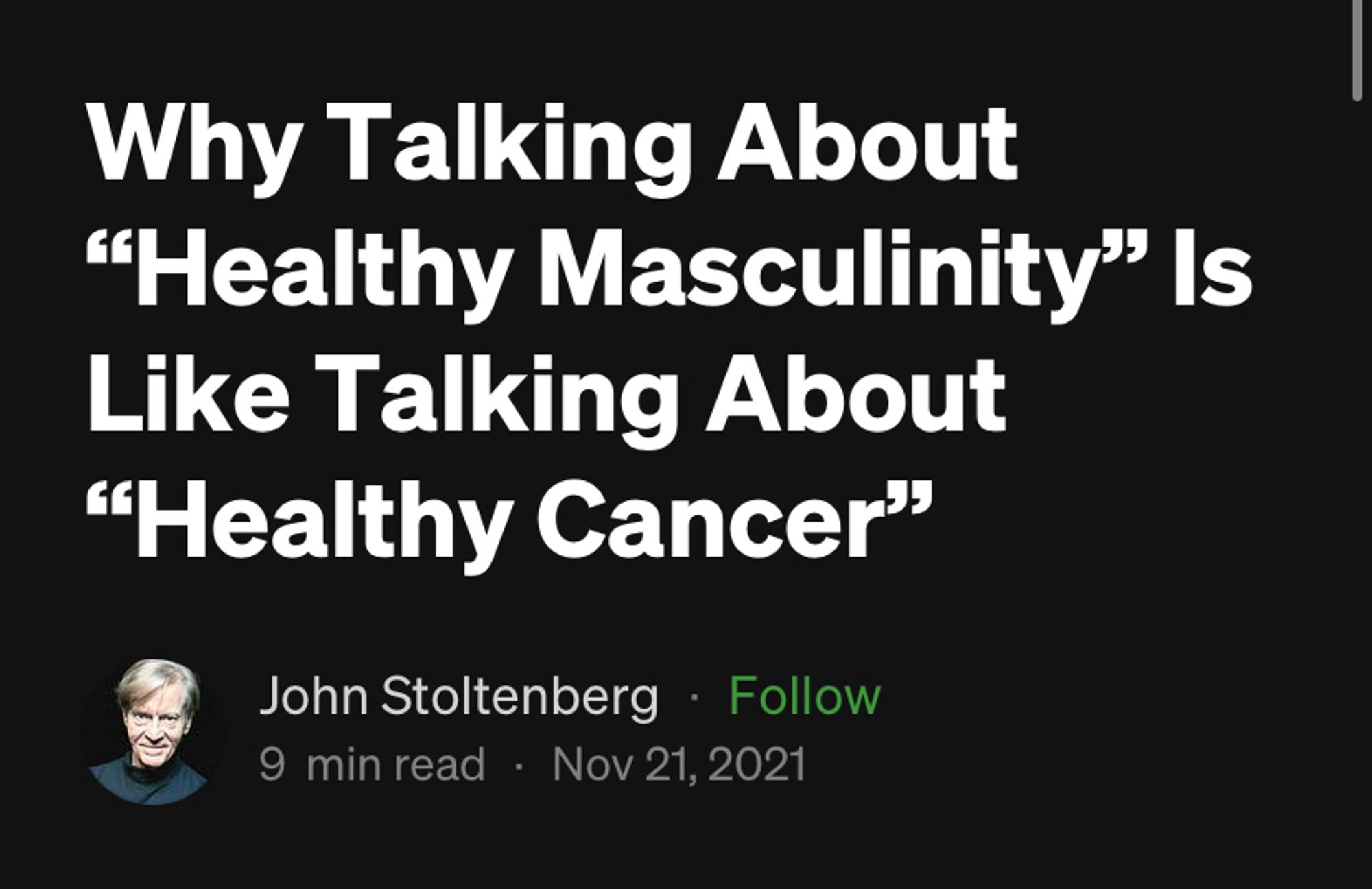 Why Talking About “Healthy Masculinity” Is Like Talking About “Healthy Cancer”