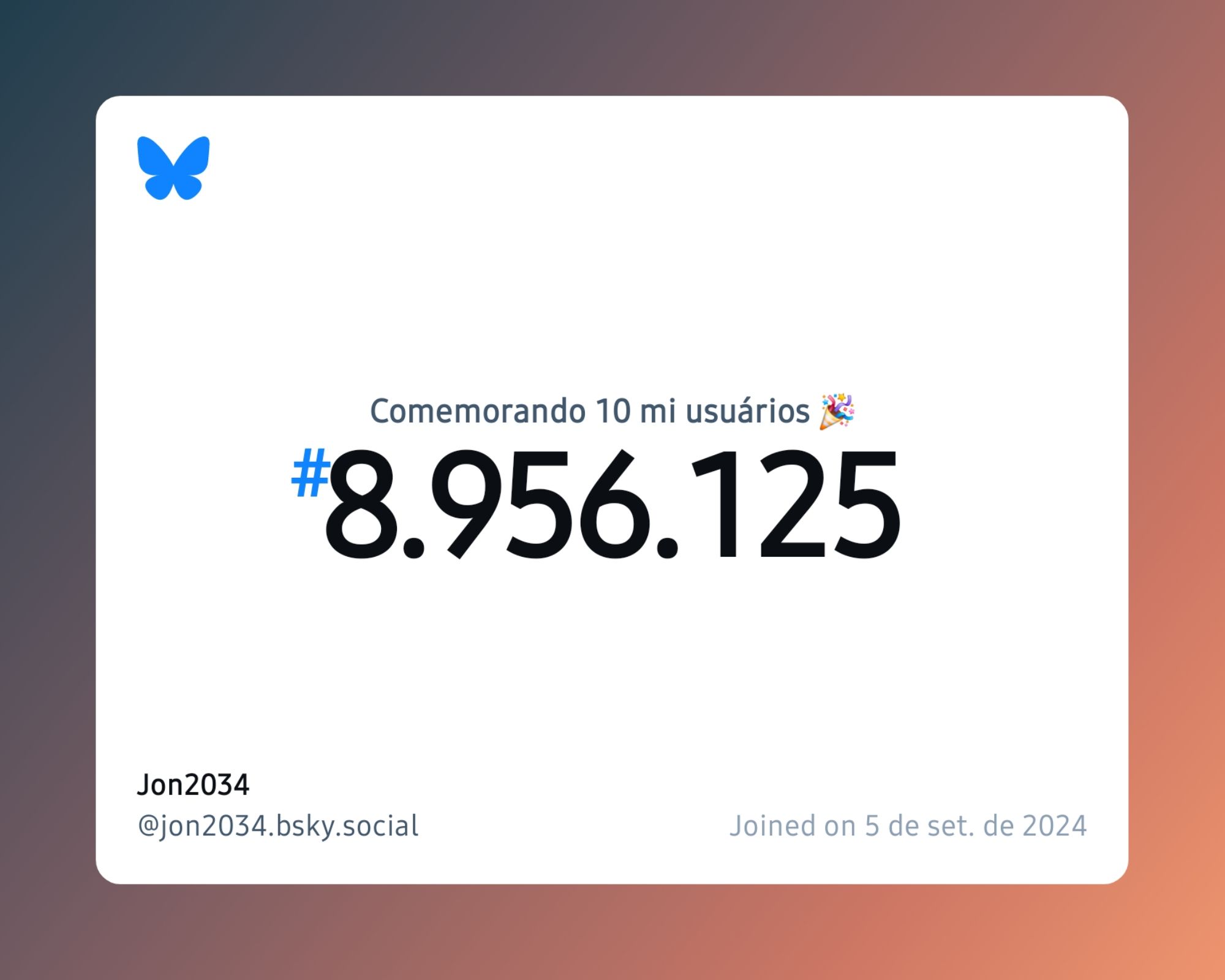 Um certificado virtual com o texto "Comemorando 10 milhões de usuários no Bluesky, #8.956.125, Jon2034 ‪@jon2034.bsky.social‬, ingressou em 5 de set. de 2024"