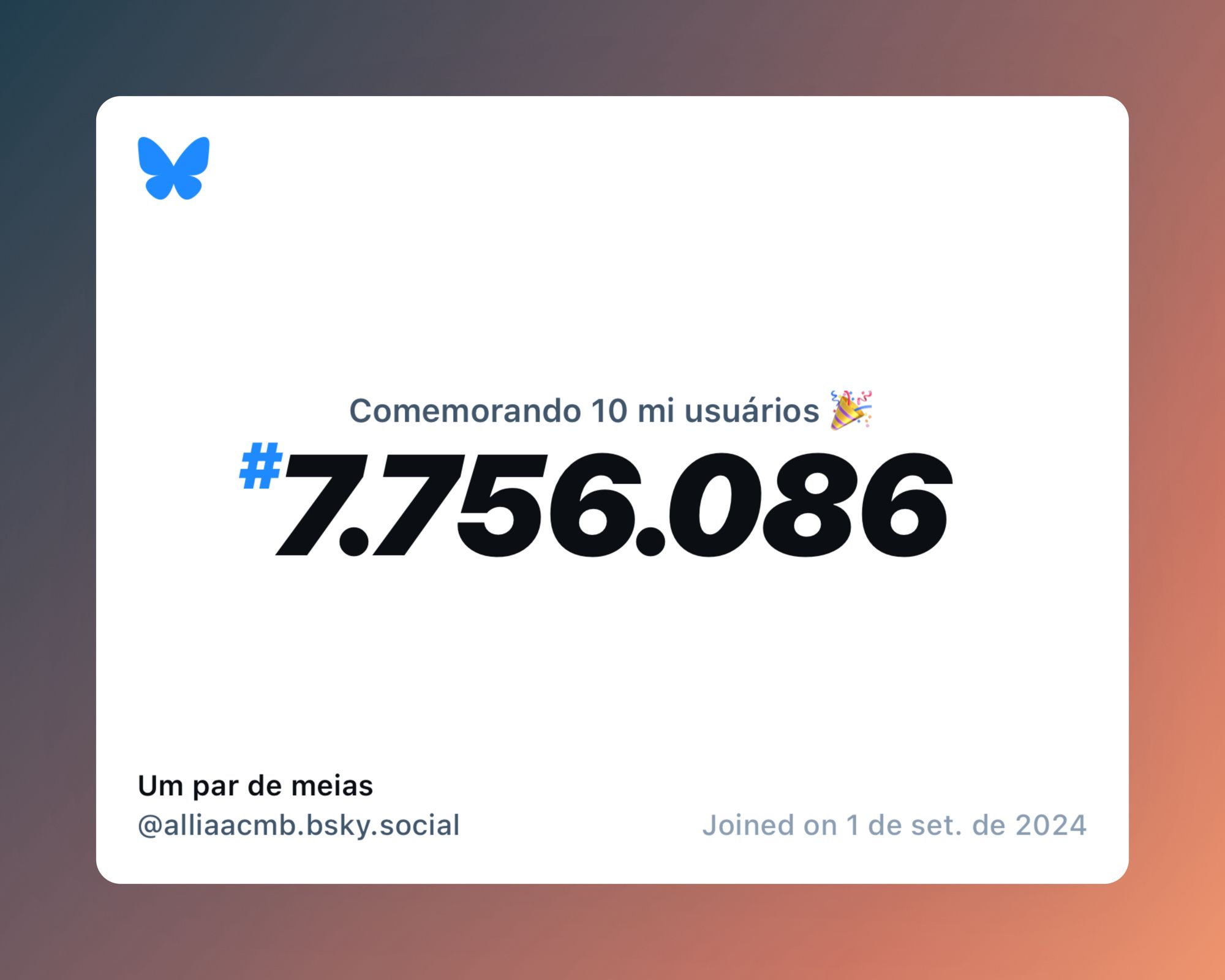 Um certificado virtual com o texto "Comemorando 10 milhões de usuários no Bluesky, #7.756.086, Um par de meias ‪@alliaacmb.bsky.social‬, ingressou em 1 de set. de 2024"