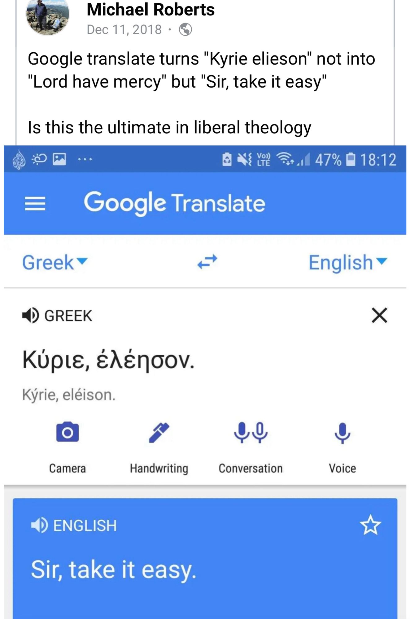 A Facebook post by Michael Robert’s from December 18, 2018

“Google Translate turns ‘Kylie Ellison’ not into “Lord have mercy” but ‘Sir, take it easy’ 
Is this the ultimate in liberal theology”

And below that is a screenshot of the google translate page proving his claim