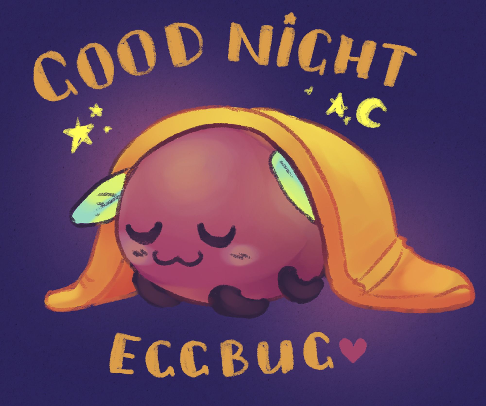 Digital doodle of Eggbug sleeping under an orange blanket. Text in orange above and below it say "Goodnight Eggbug" with a little purple heart