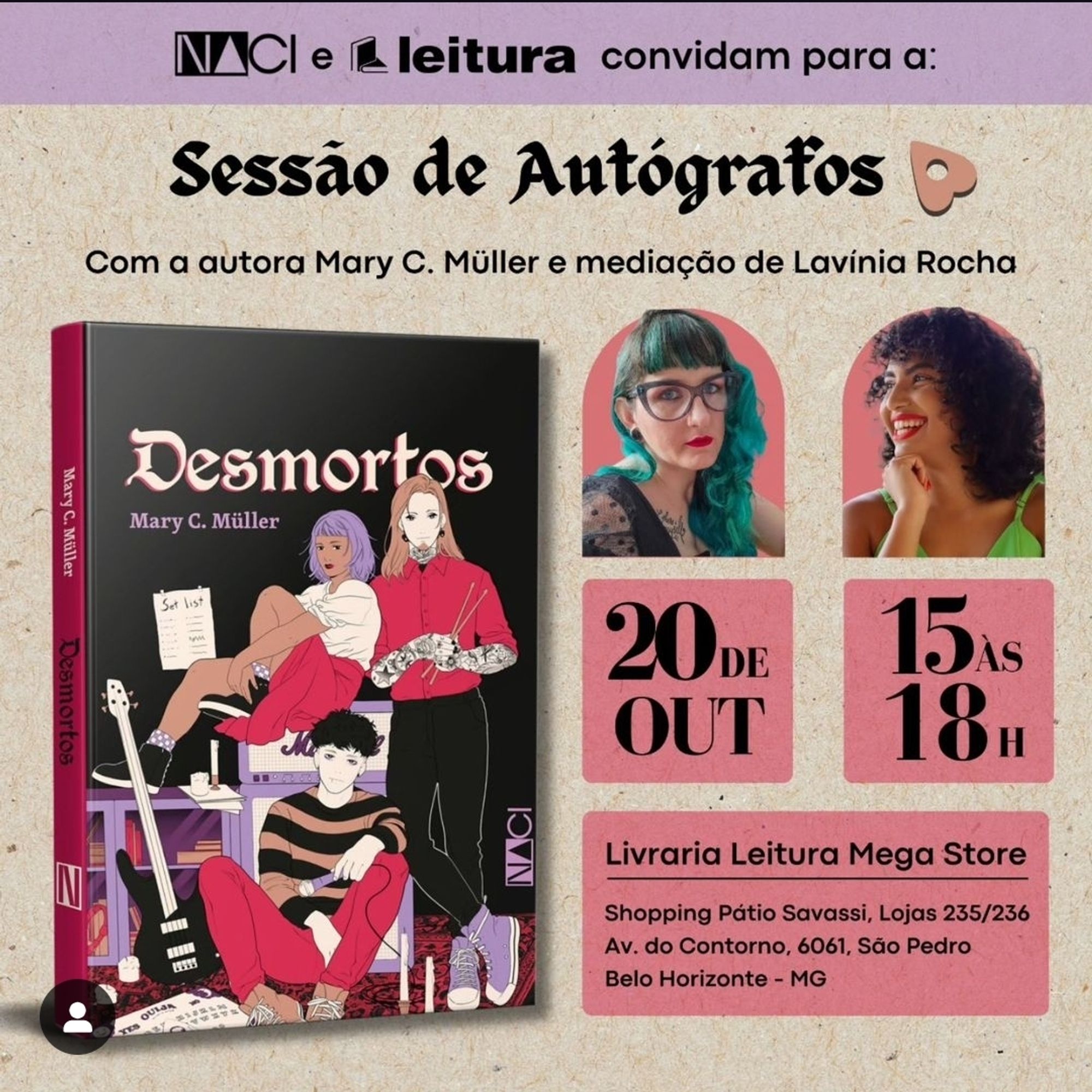 Sessão de autógrafos com Mary c muller e bate papo com Lavínia rocha. Dia 20 de outubro das 15 horas as 18 horas na livraria leitura do pátio Savassi 