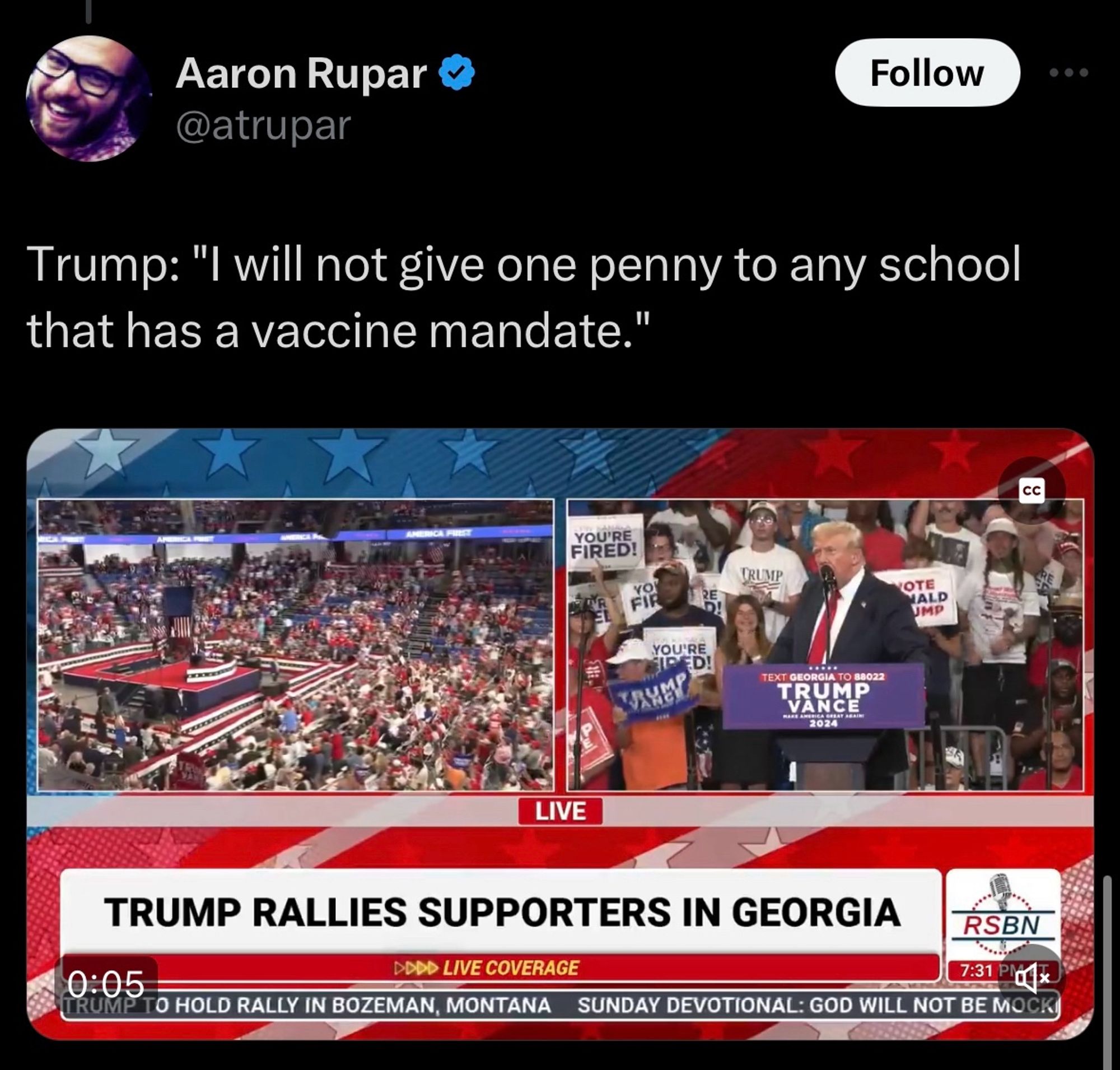 Tweet from Aaron Rupar saying:
Trump: "I will not give one penny to any school that has a vaccine mandate."