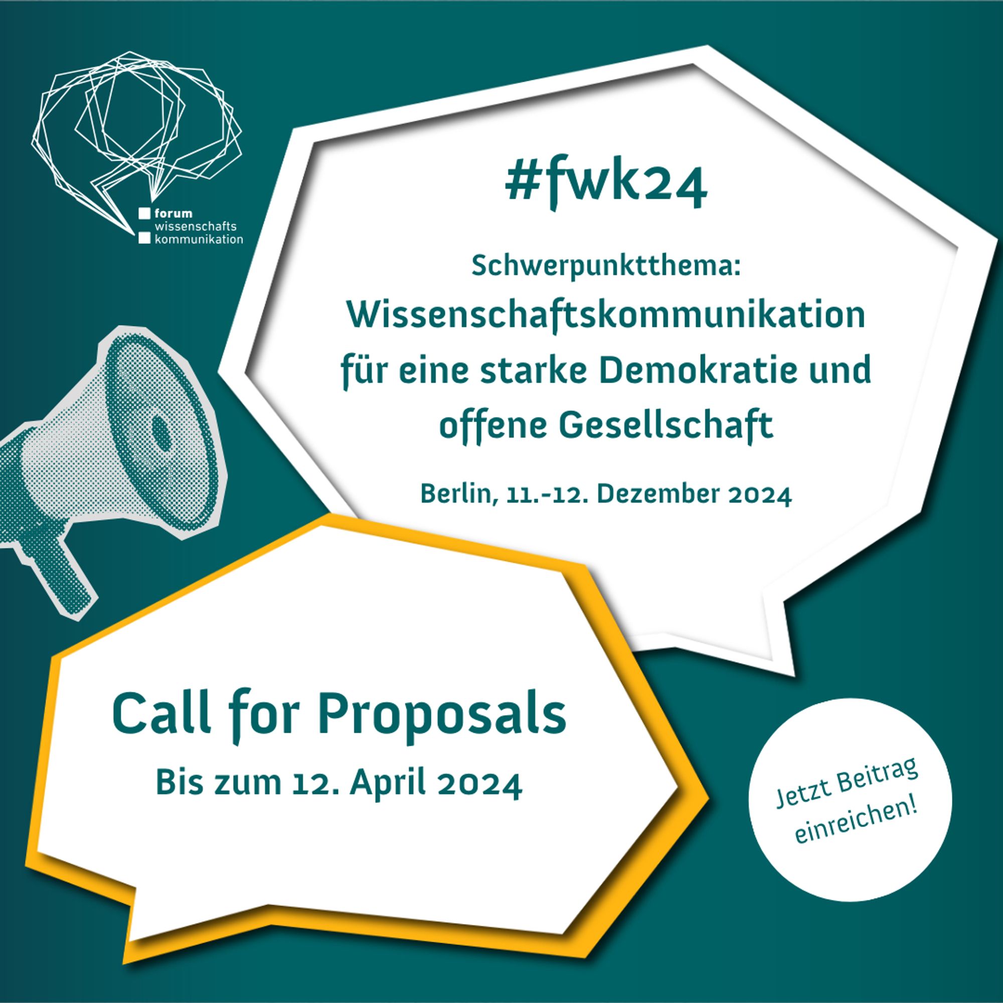 Forum Wissenschaftskommunikation #fwk24 Schwerpunktthema: Wissenschaftskommunikation für eine starke Demokratie und offene Gesellschaft. Berlin, 11.-12. Dezember 2024. Call for Proposals. Bis zum 12. April 2024. Jetzt Beitrag einreichen!