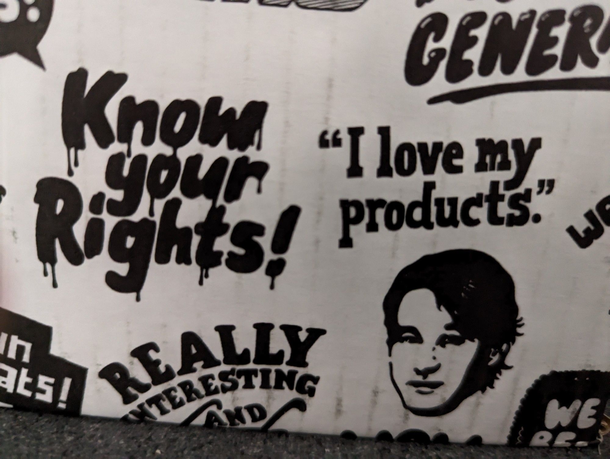 Box with the phrases "Know your rights!" And "I love my products." displayed on the side.