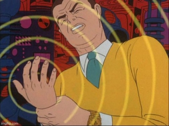 Cartoon meme of the guy in the yellow sweater clutching his right hand as it throbs with pain. Probably masturbated too much