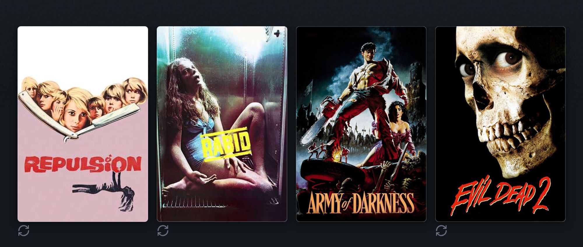 A screenshot from letterboxd.com containing the posters for: "Repulsion, 1965" "Rabid, 1977" "Army of Darkness, 1992" and "Evil Dead II, 1987"