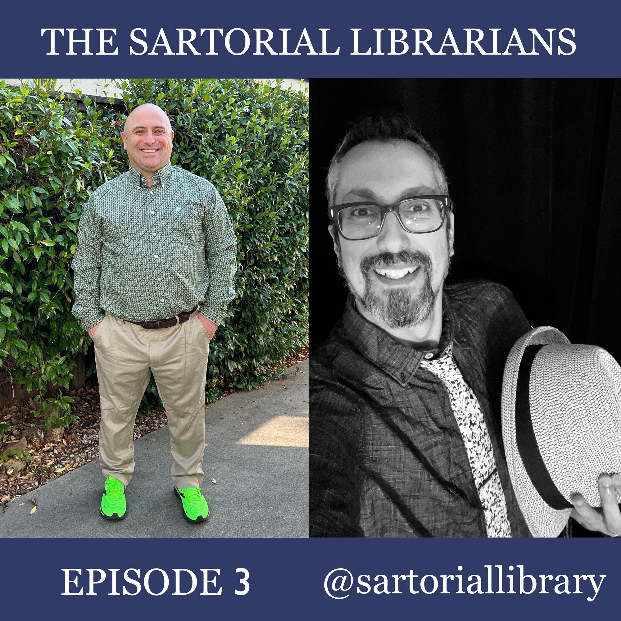 An image featuring writer-librarian Paul Vinelli and teacher-librarian Christopher Hunt. The top of the image says The Sartorial Librarians Podcast and the bottom of the image includes the episode number and the Bluesky & Instagram handle @sartoriallibrary