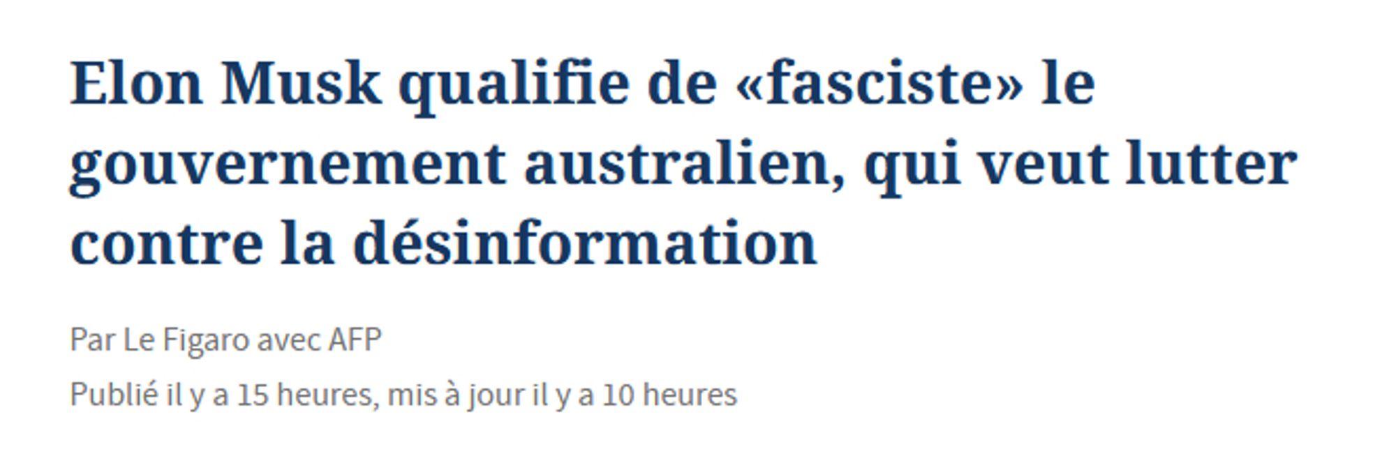 Elon musk qualifie de fasciste le gouvernement australien qui veut lutter contre la désinformation