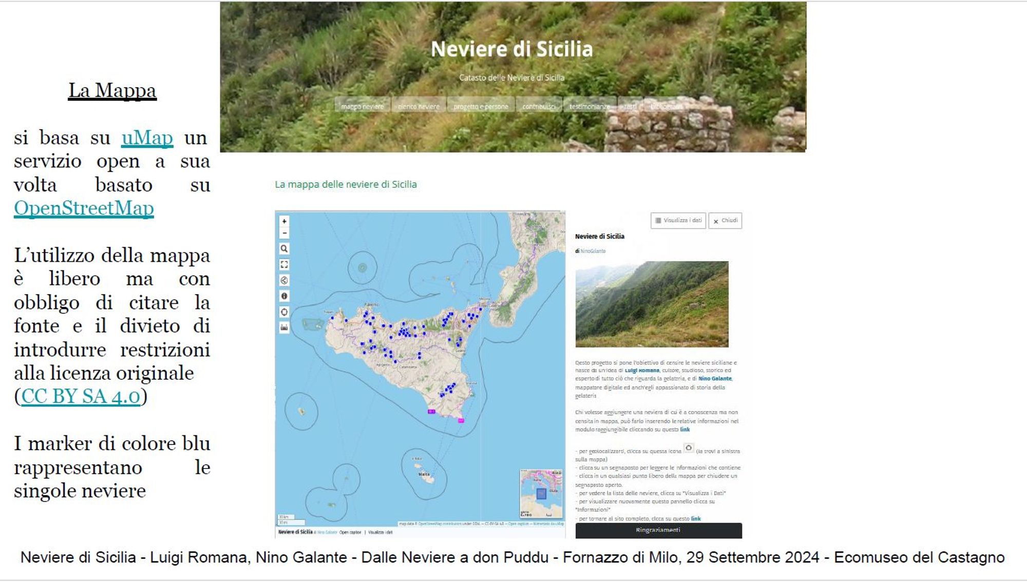 Una delle slide presentate a Fornazzo di Milo sul progetto Neviere di Sicilia in cui viene rappresentata la mappa con le neviere, i principali strumenti utilizzati per realizzarla, le finalità del progetto