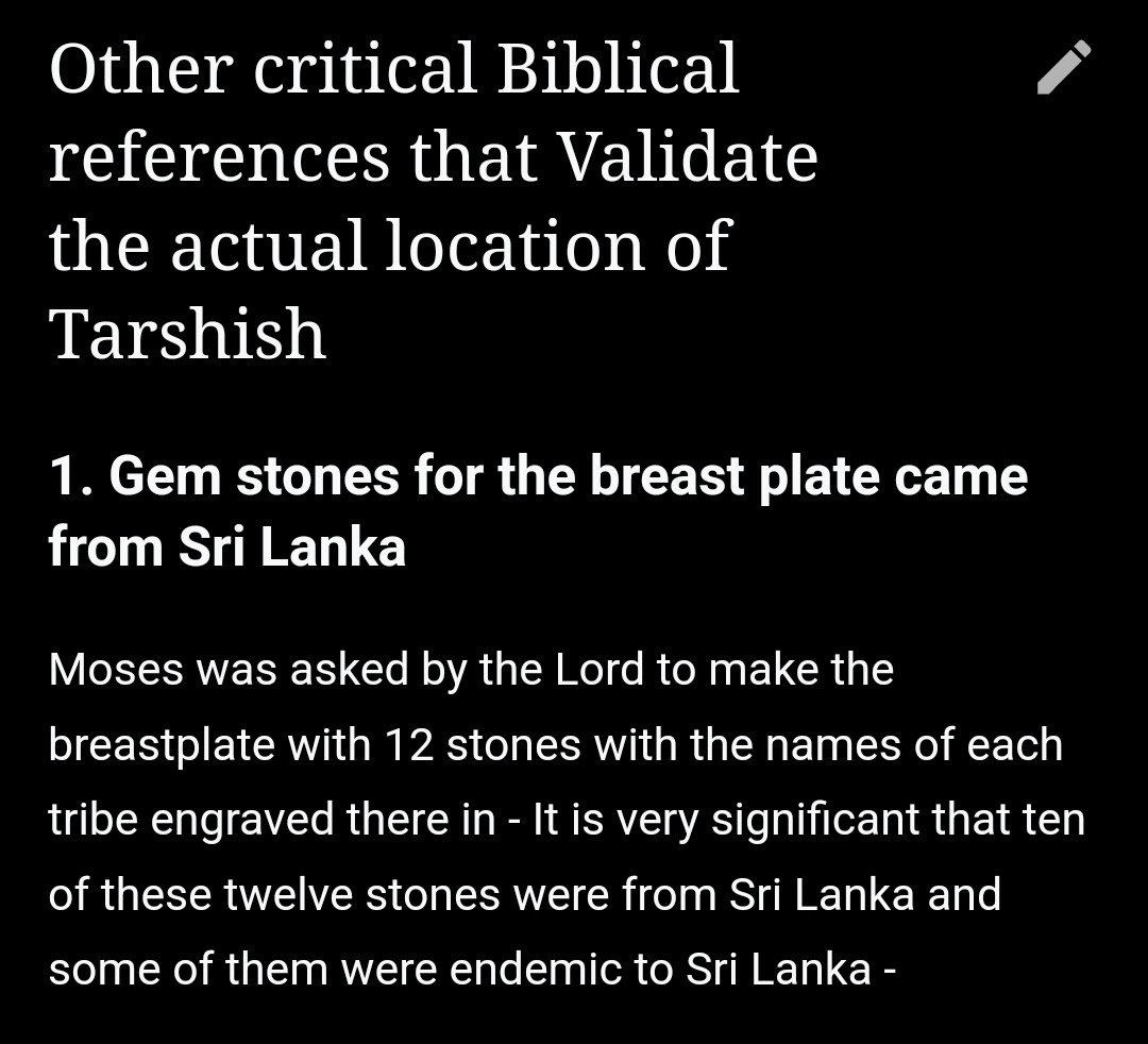 Other critical Biblical references that validate the actual location of Tarshish
1. Green stones for the best plate came from Sri Lanka. Moses was asked by the lord to make the breastplate with 12 stones with the names of each tribe engraved therein- it is very significant that 10 of these 12 stones were from Sri Lanka and some of them were endemic to Sri Lanka