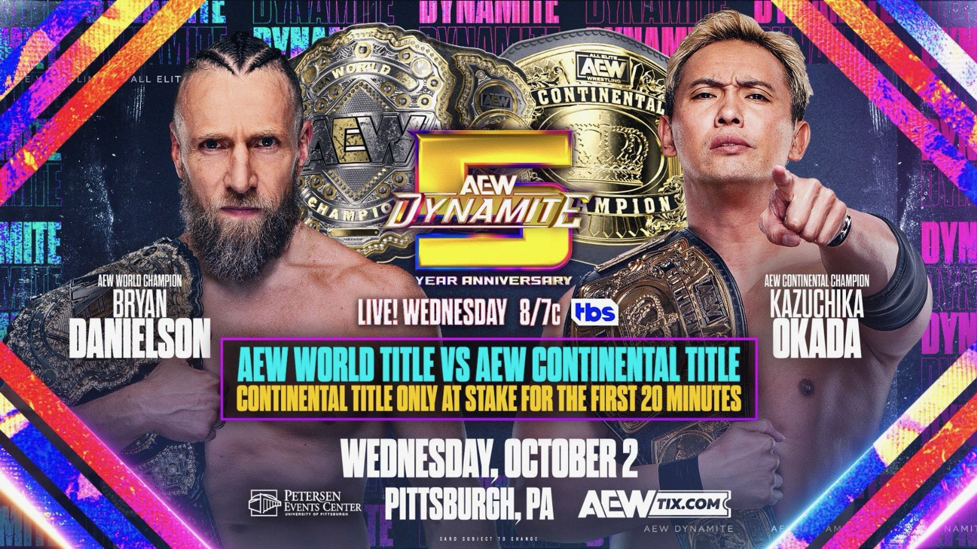 Bryan Danielson vs. Kazuchika Okada. EW World Title vs AEW Continental Title. Continental title only at stake for the first 20 minutes.