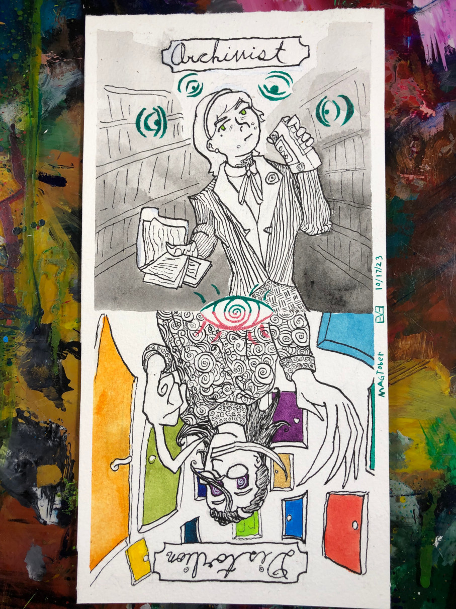 a reversible ink piece, it looks very much like a tarot card. On side reads Archivist with a woman in a suit holding files and a tape recorder. It reads Archivist. Upsidedown is "Distortion" and has a man in a spiral covered sweater with huge hands surrounded by doors. 